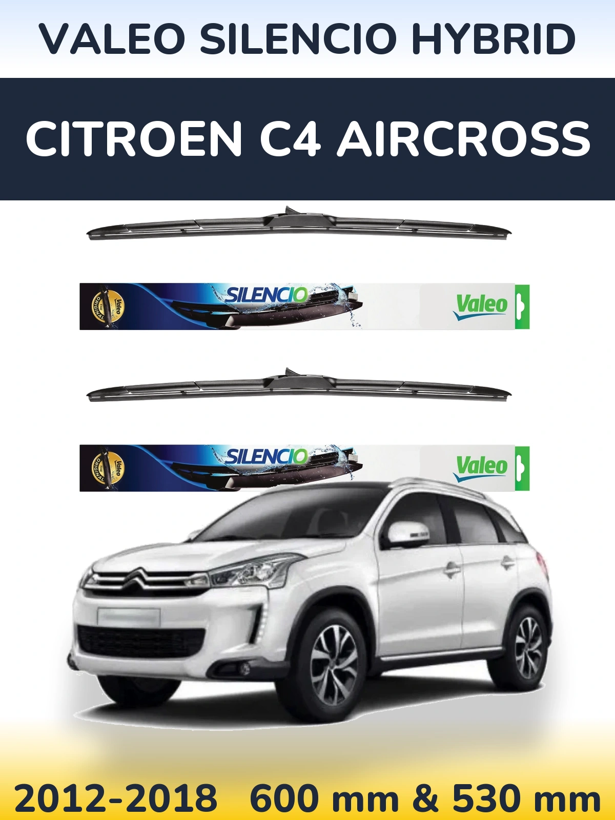 Ștergătoare Valeo Silencio Hybrid pentru Citroen C4 Aircross