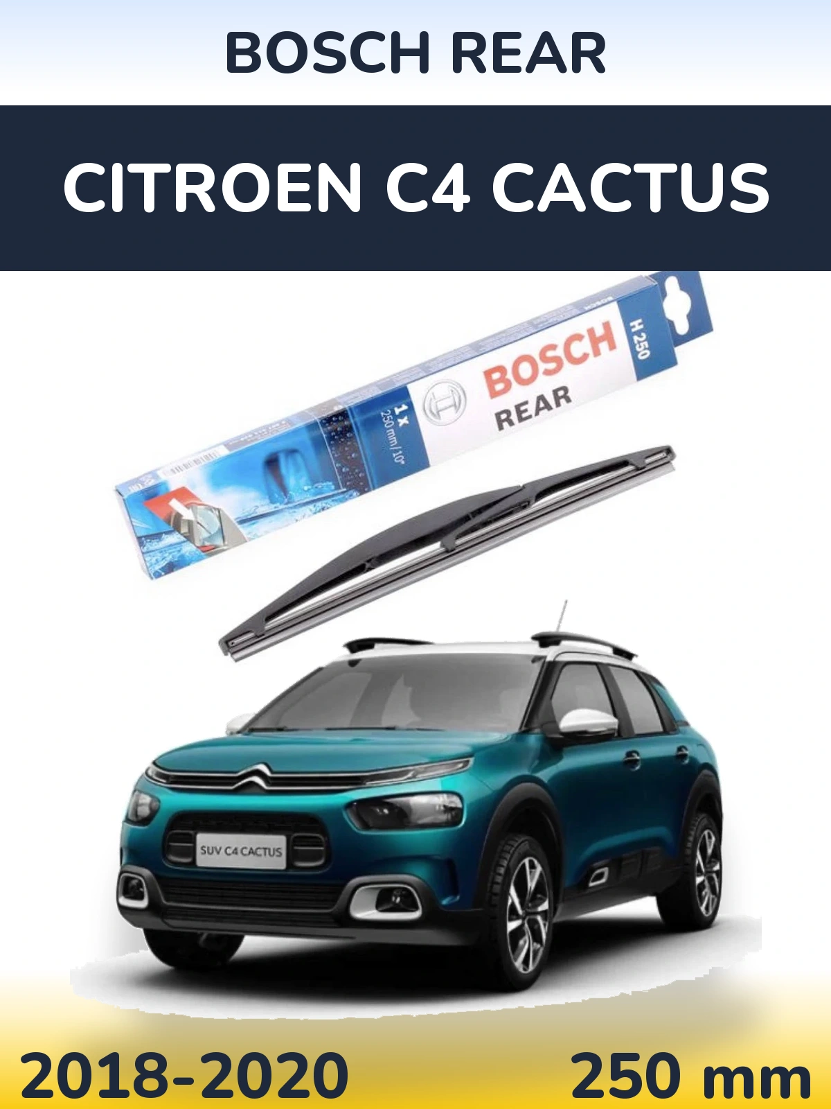 Ștergătoare BOSCH Rear pentru Citroen C4 Cactus