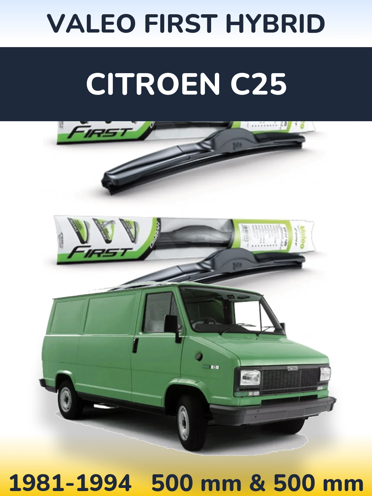 Ștergătoare Valeo First Hybrid pentru Citroen C25