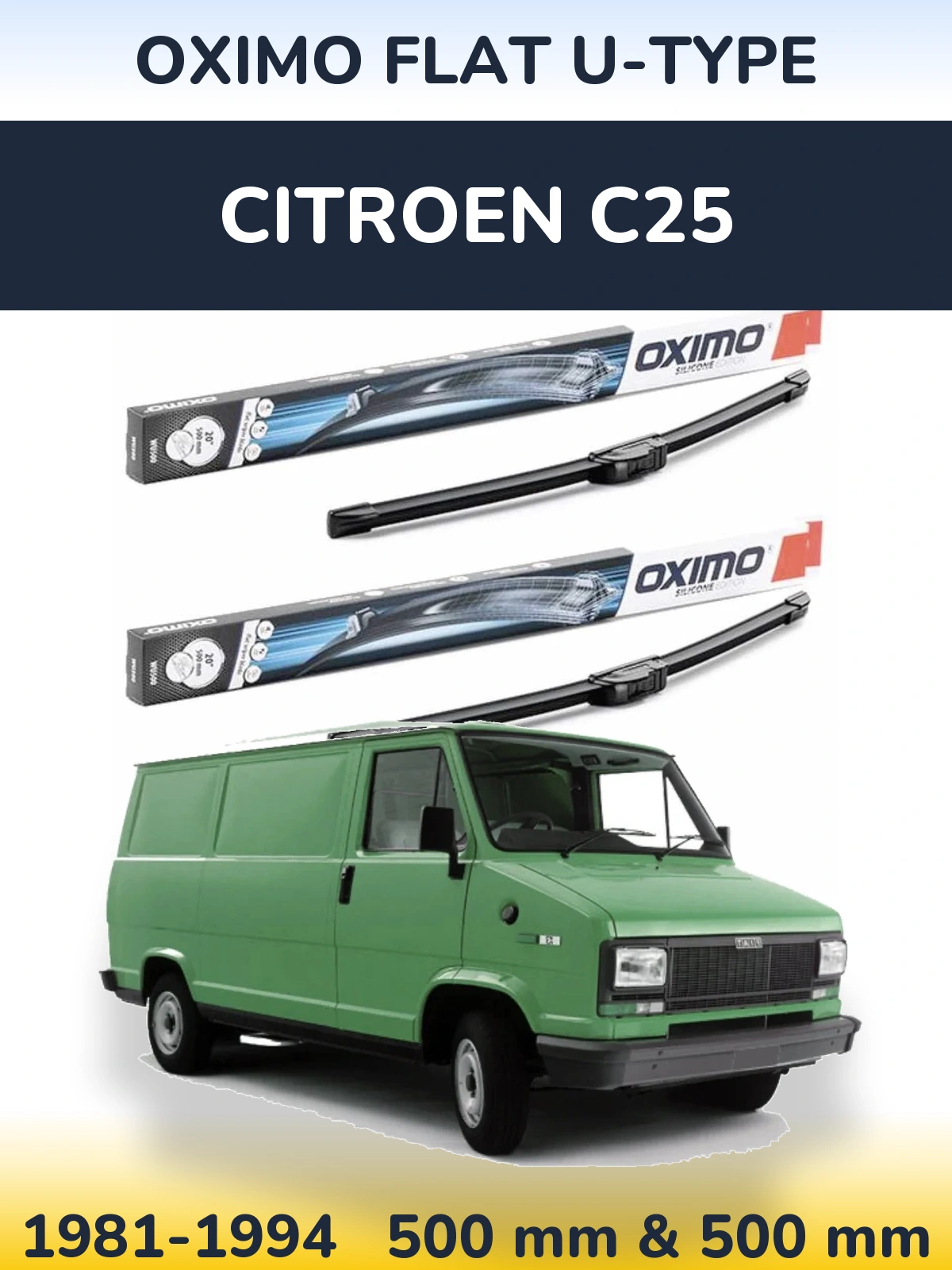 Ștergătoare Oximo Flat U-type pentru Citroen C25