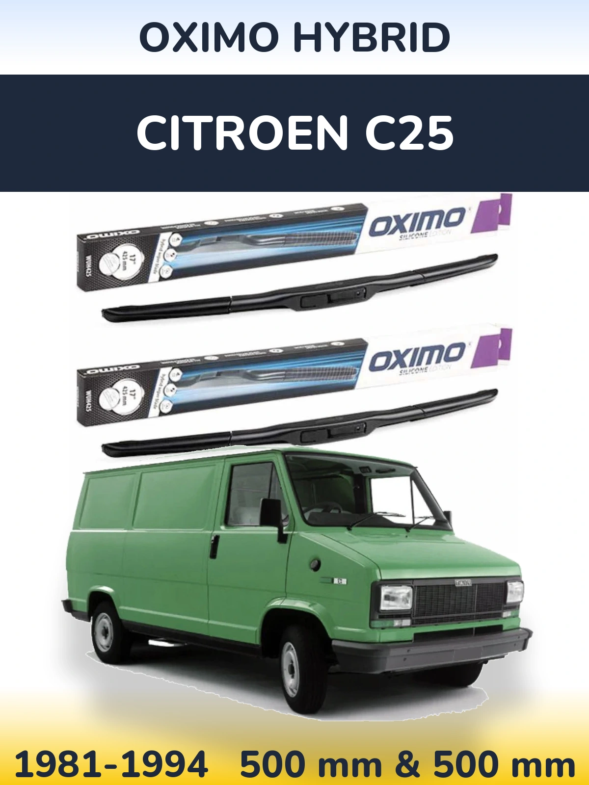 Ștergătoare Oximo Hybrid pentru Citroen C25