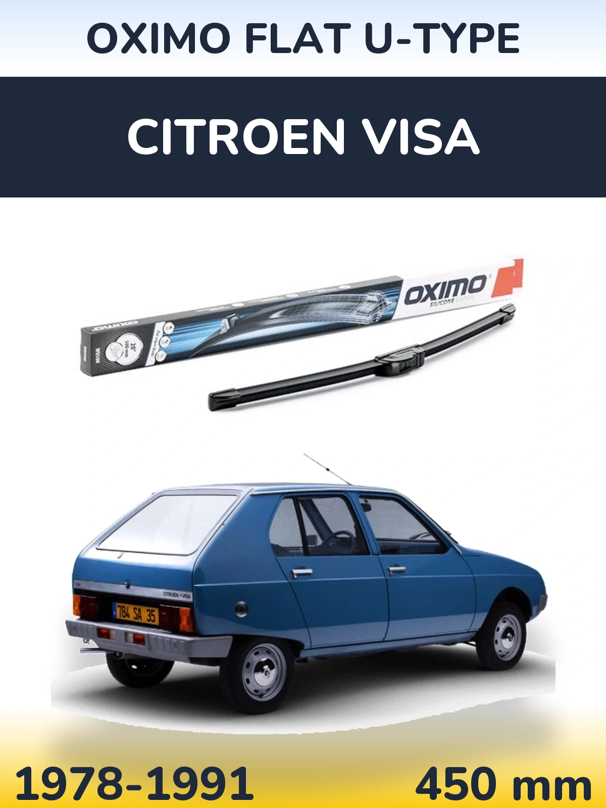 Ștergătoare Oximo Flat U-type pentru Citroen Visa