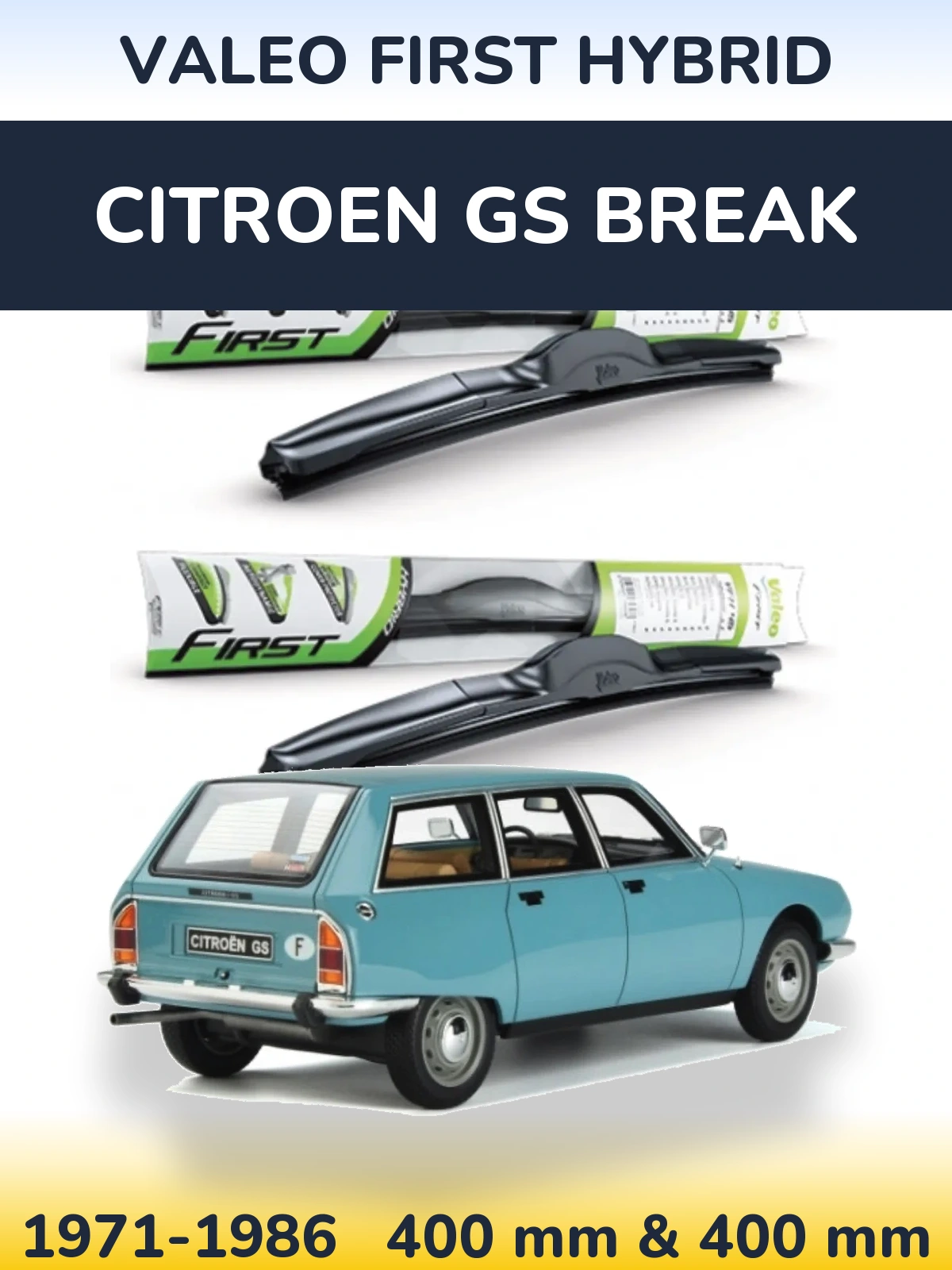 Ștergătoare Valeo First Hybrid pentru Citroen GS Break