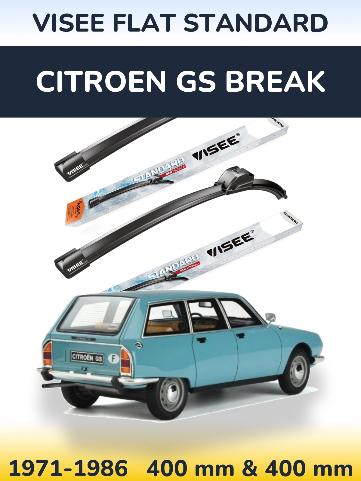Ștergătoare VISEE FLAT STANDARD pentru Citroen GS Break