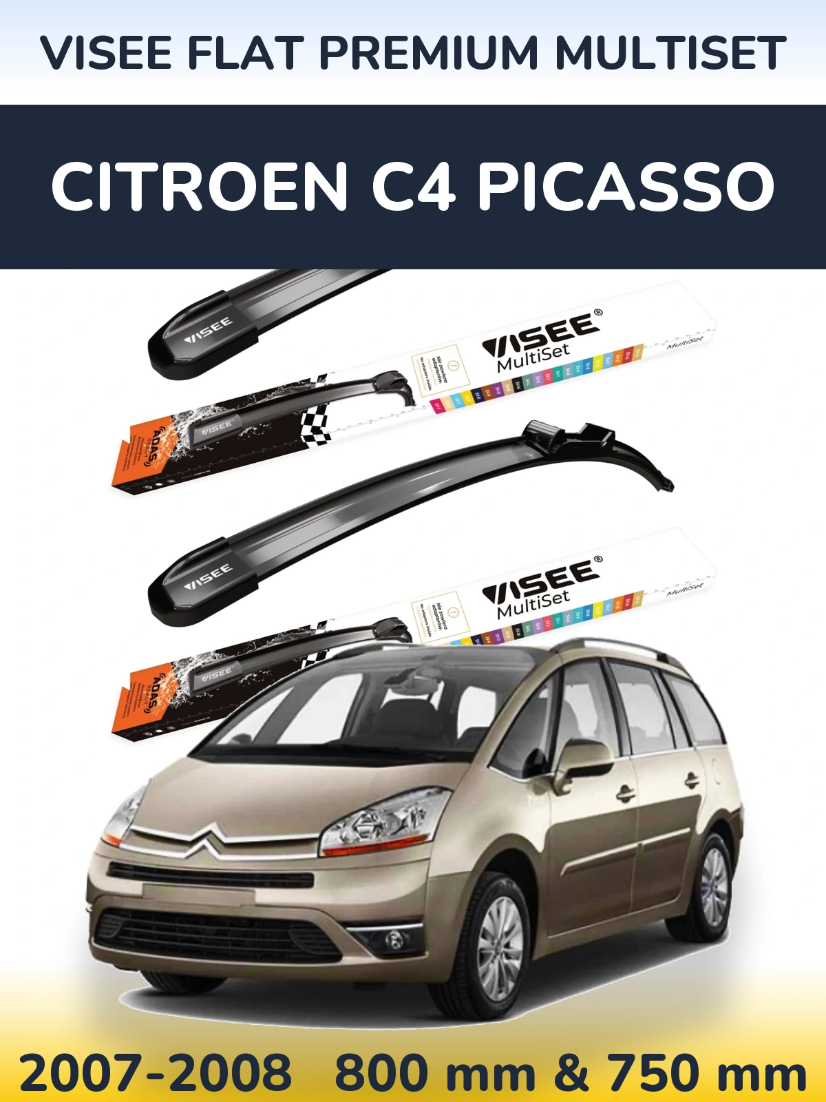 Ștergătoare VISEE FLAT PREMIUM MultiSet pentru Citroen C4 Picasso
