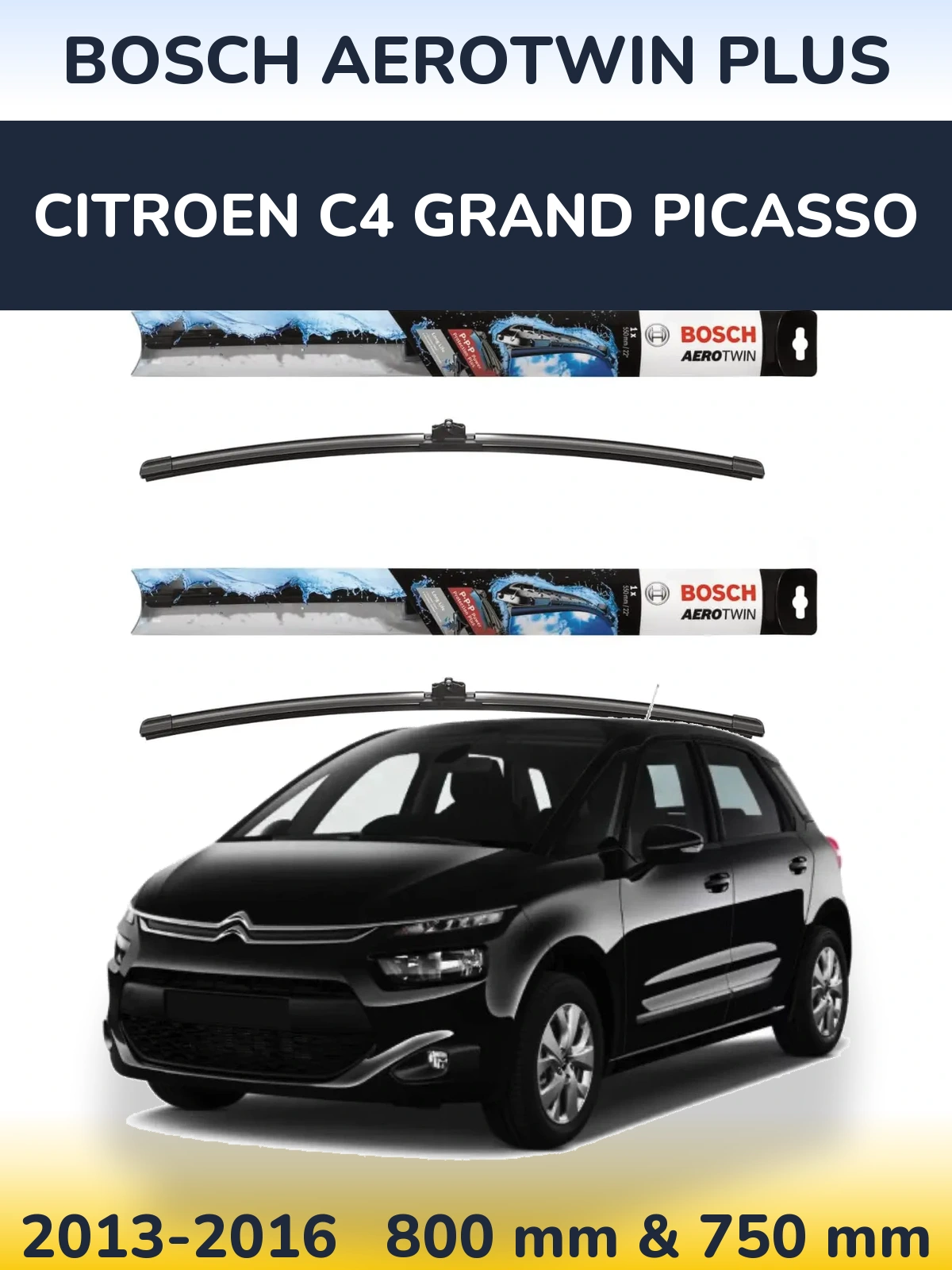 Ștergătoare BOSCH AeroTwin Plus pentru Citroen C4 Grand Picasso