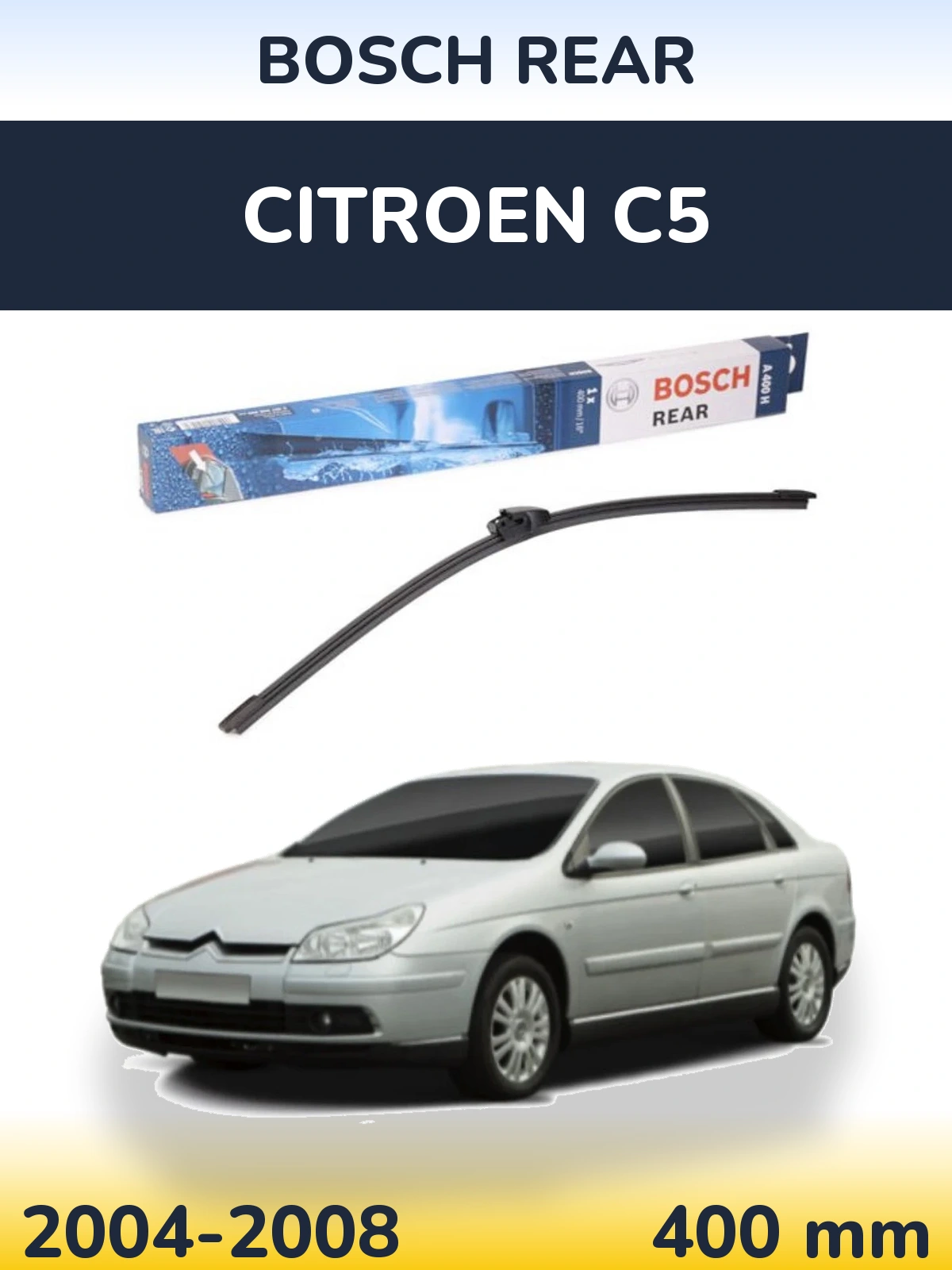 Ștergătoare BOSCH Rear pentru Citroen C5