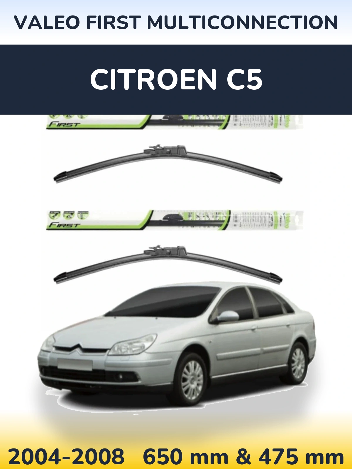Ștergătoare Valeo First MultiConnection pentru Citroen C5