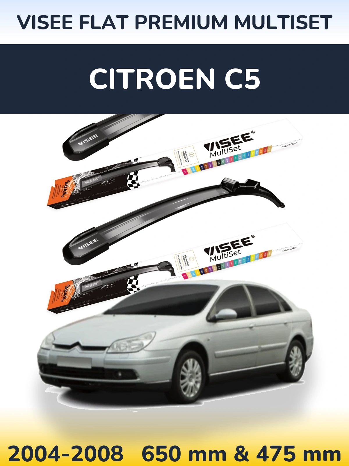 Ștergătoare VISEE FLAT PREMIUM MultiSet pentru Citroen C5