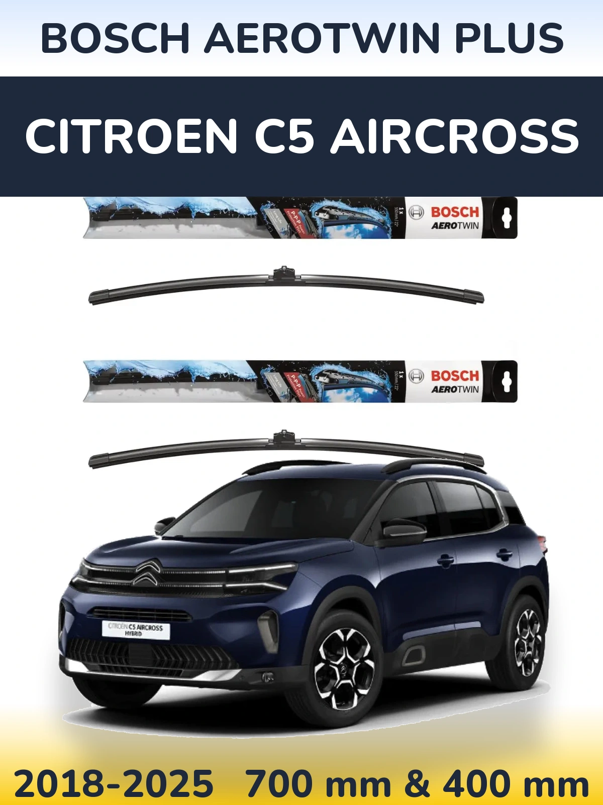 Ștergătoare BOSCH AeroTwin Plus pentru Citroen C5 Aircross