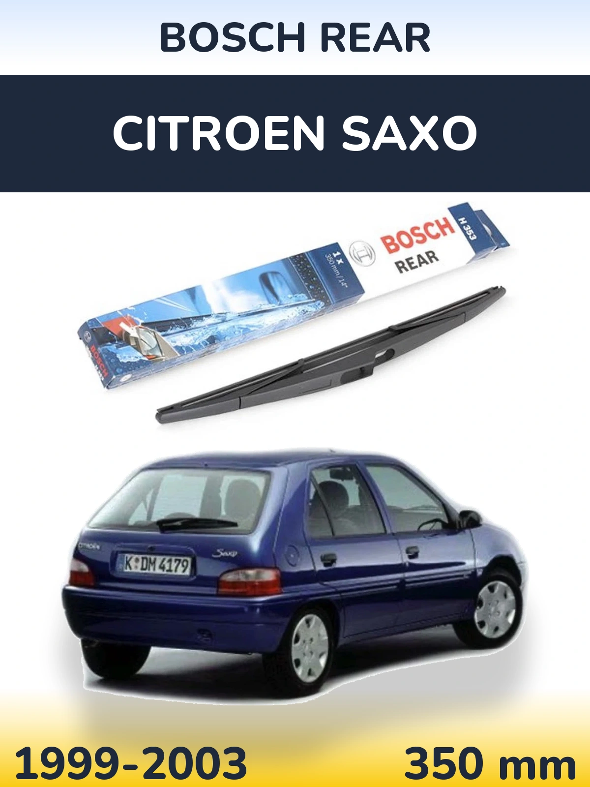 Ștergătoare BOSCH Rear pentru Citroen Saxo
