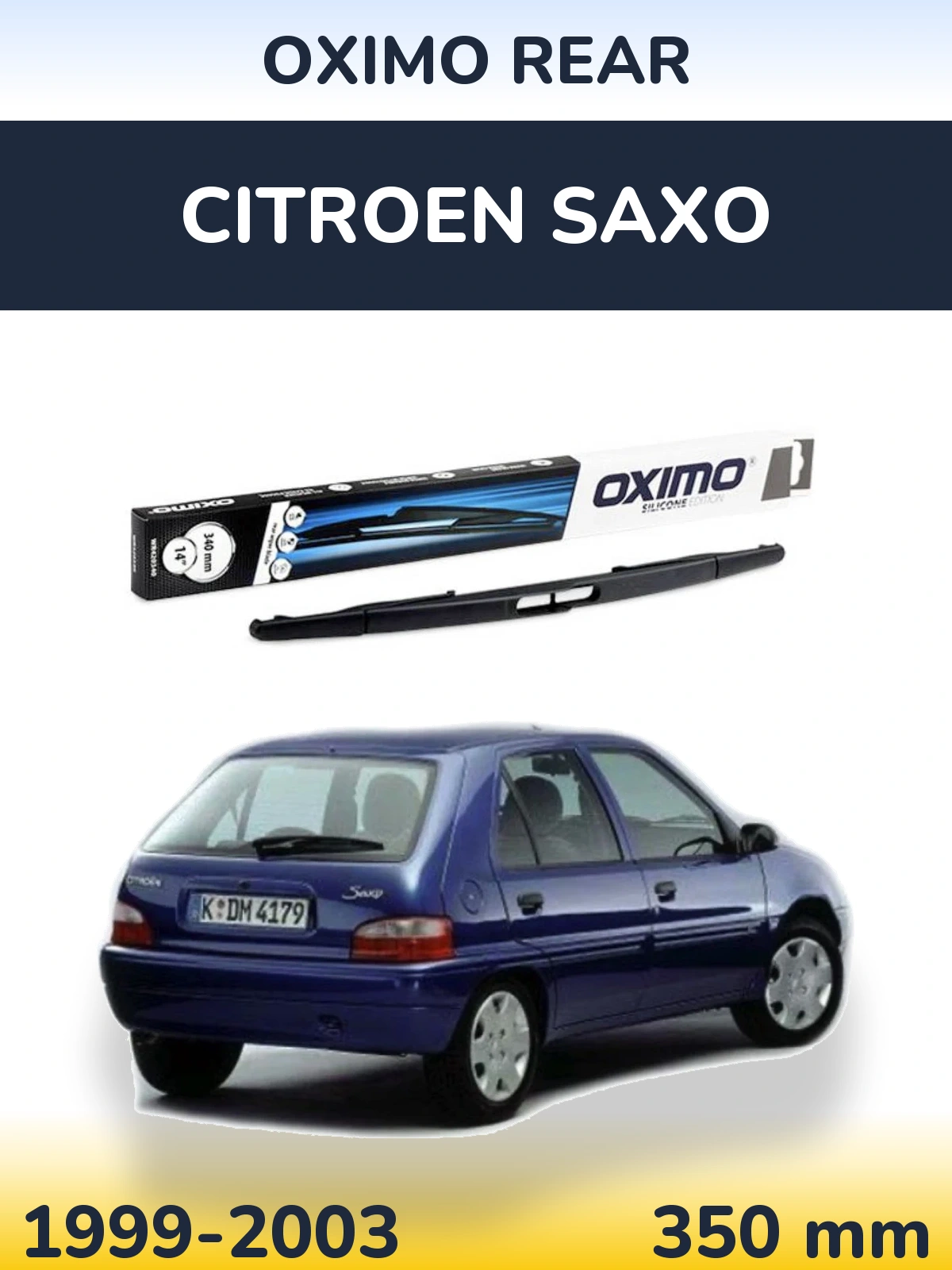 Ștergătoare Oximo Rear pentru Citroen Saxo