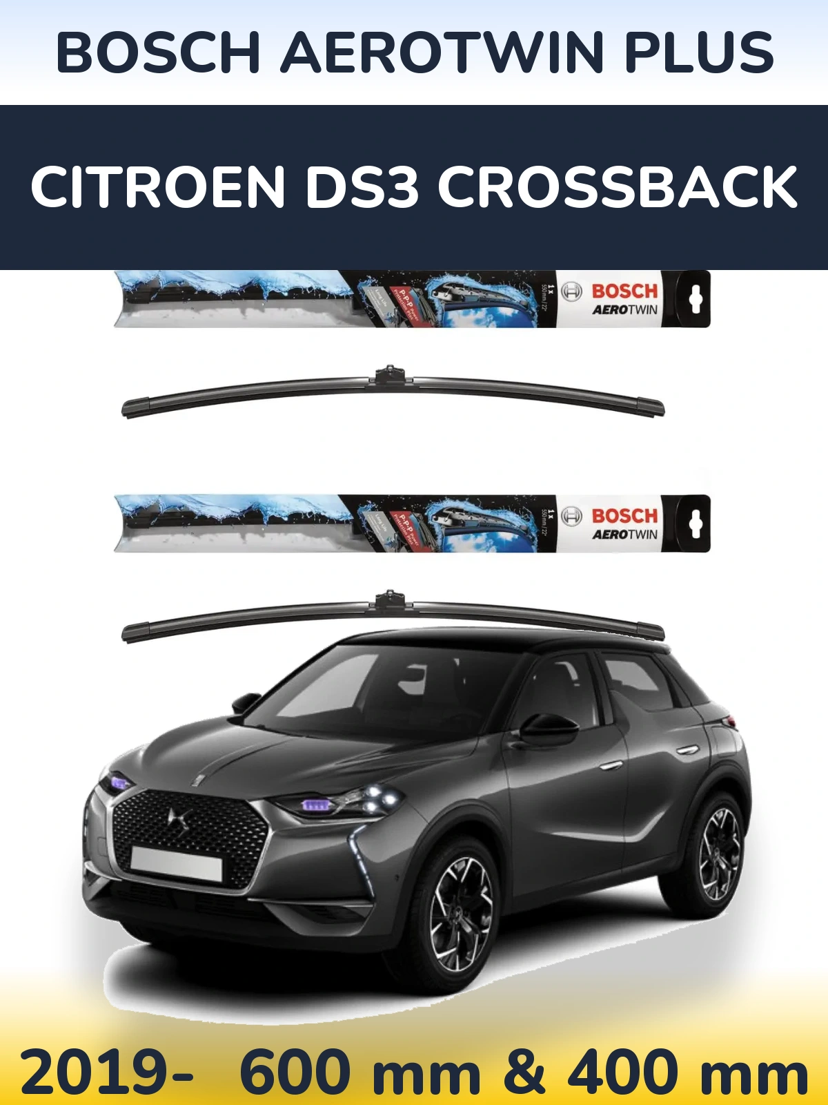 Ștergătoare BOSCH AeroTwin Plus pentru Citroen DS3 Crossback