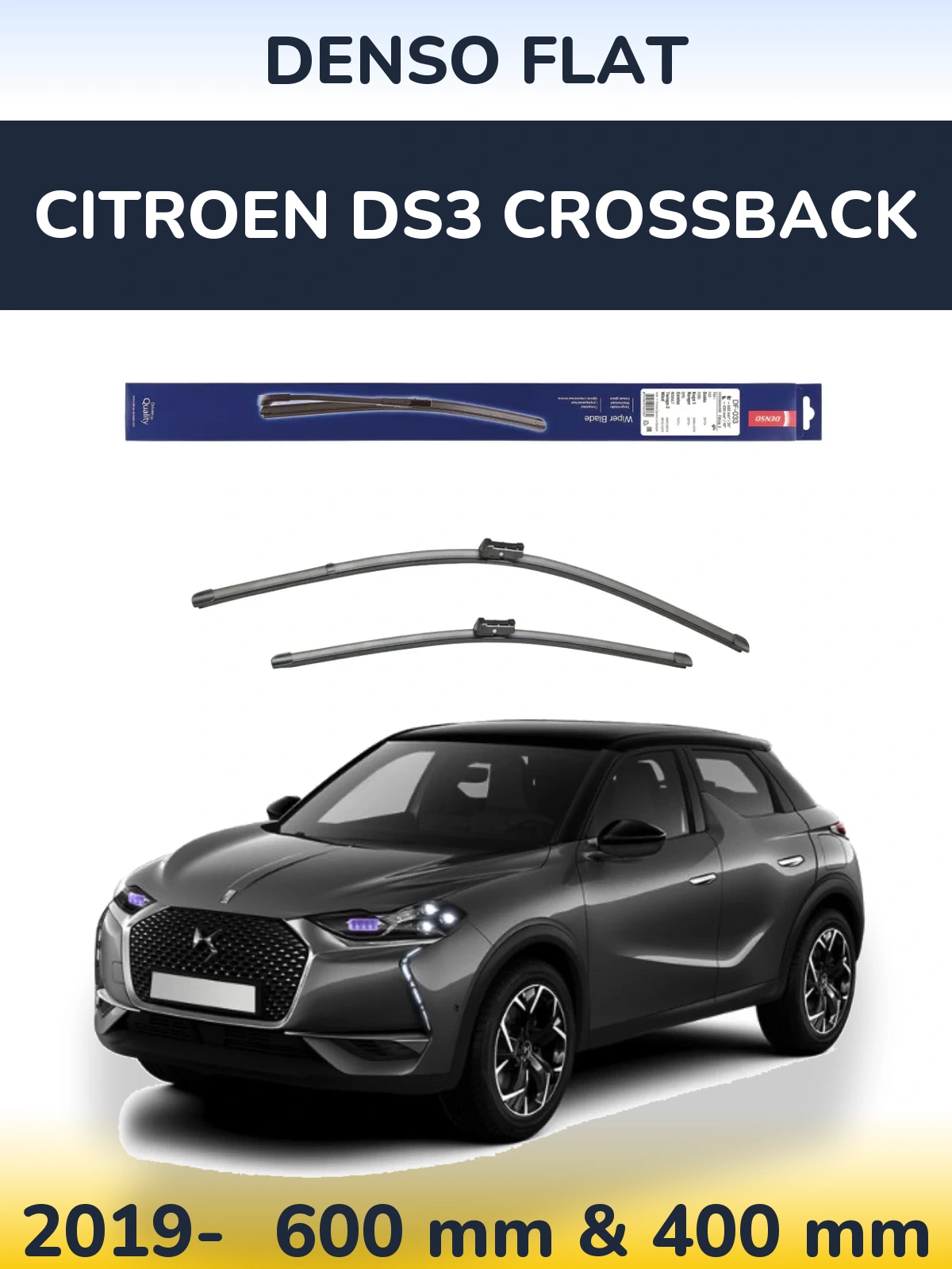 Front wiper blade set Denso Flat 600 & 400 mm for Citroen DS3 Crossback 2019-2026