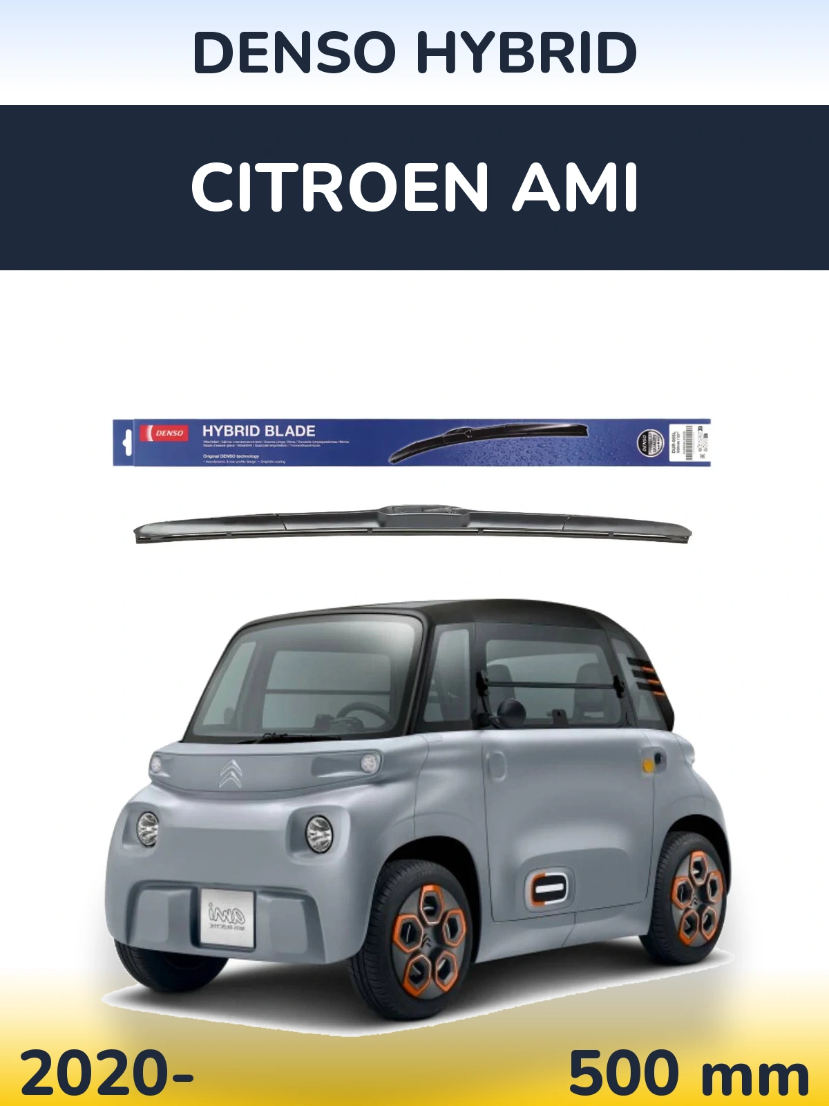 Ștergătoare Denso Hybrid pentru Citroen Ami