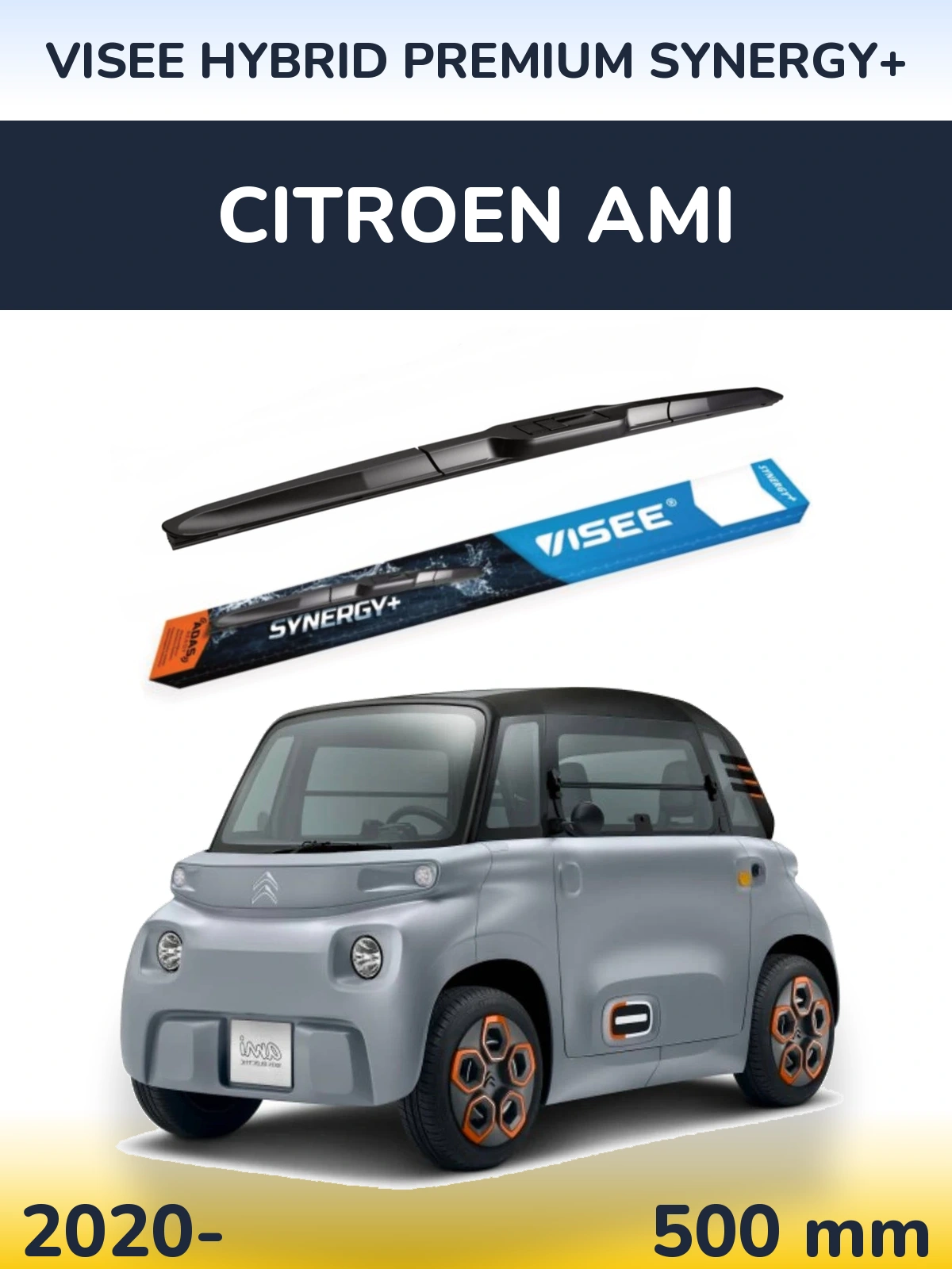Ștergătoare VISEE HYBRID PREMIUM SYNERGY+ pentru Citroen Ami