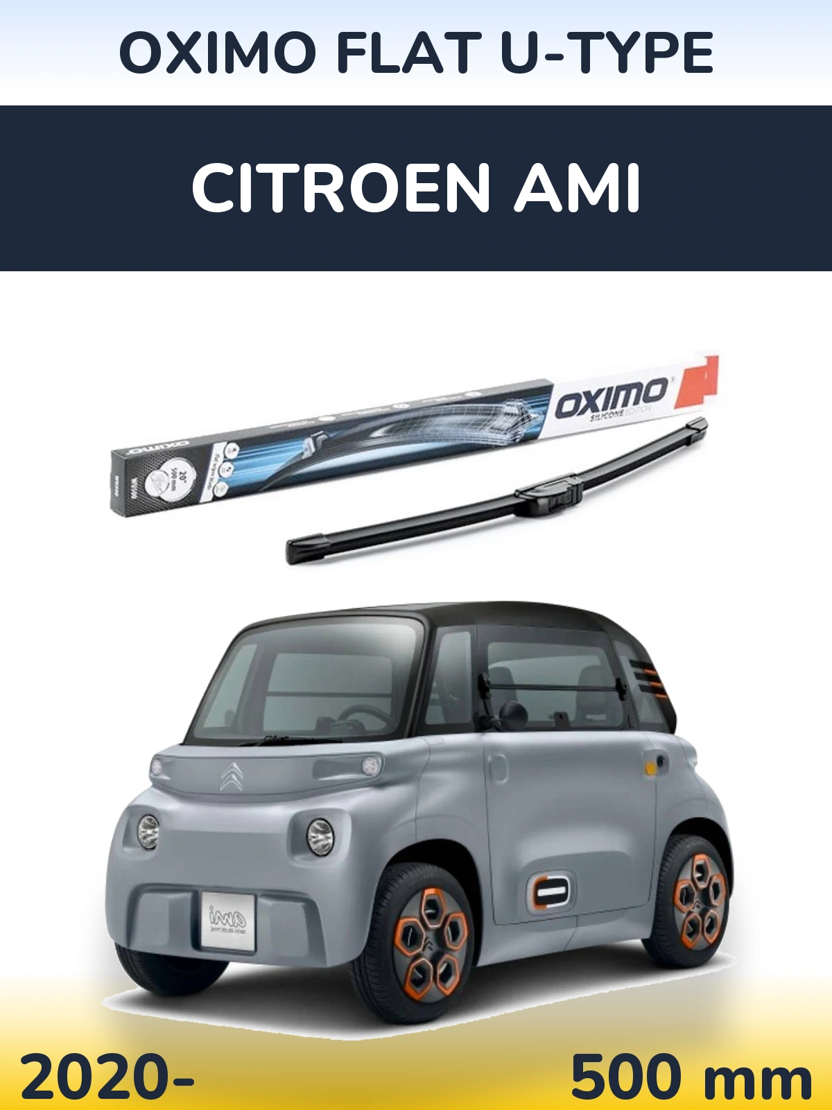 Ștergătoare Oximo Flat U-type pentru Citroen Ami
