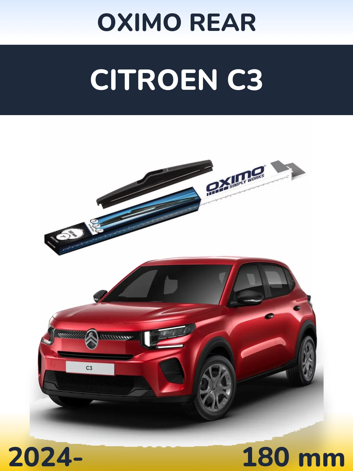 Ștergătoare Oximo Rear pentru Citroen C3