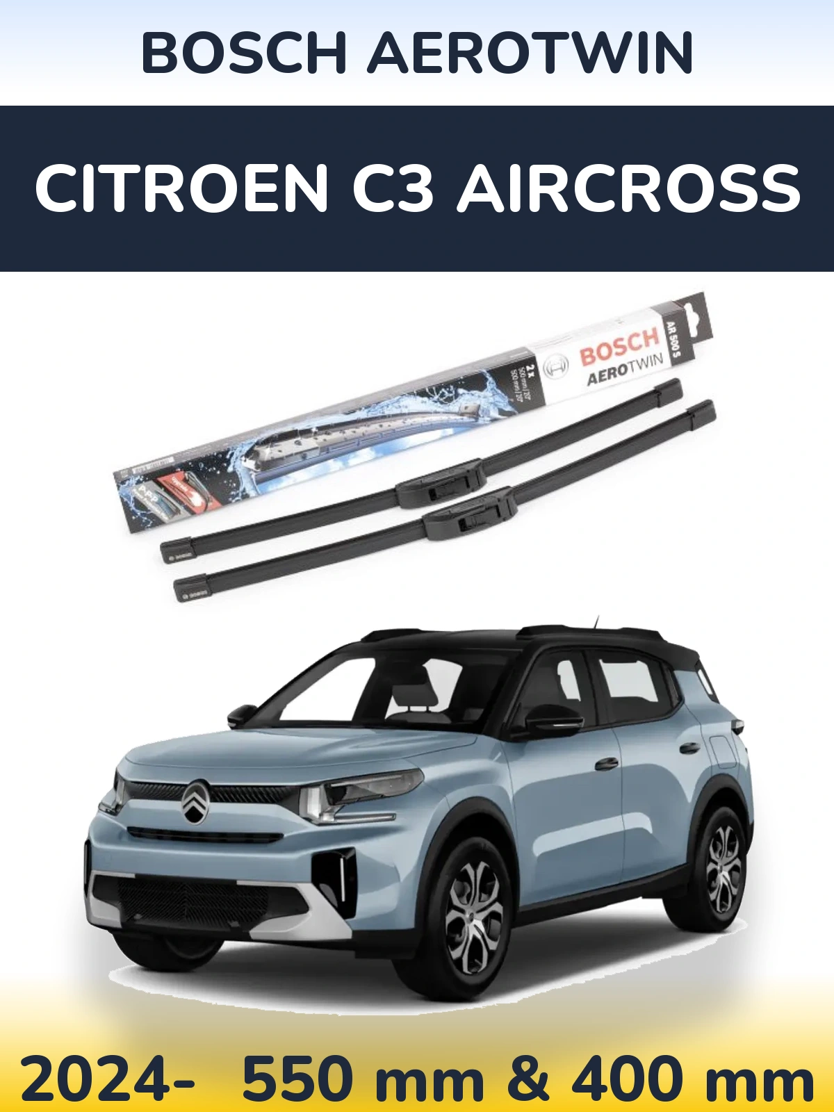 Ștergătoare BOSCH AeroTwin pentru Citroen C3 Aircross