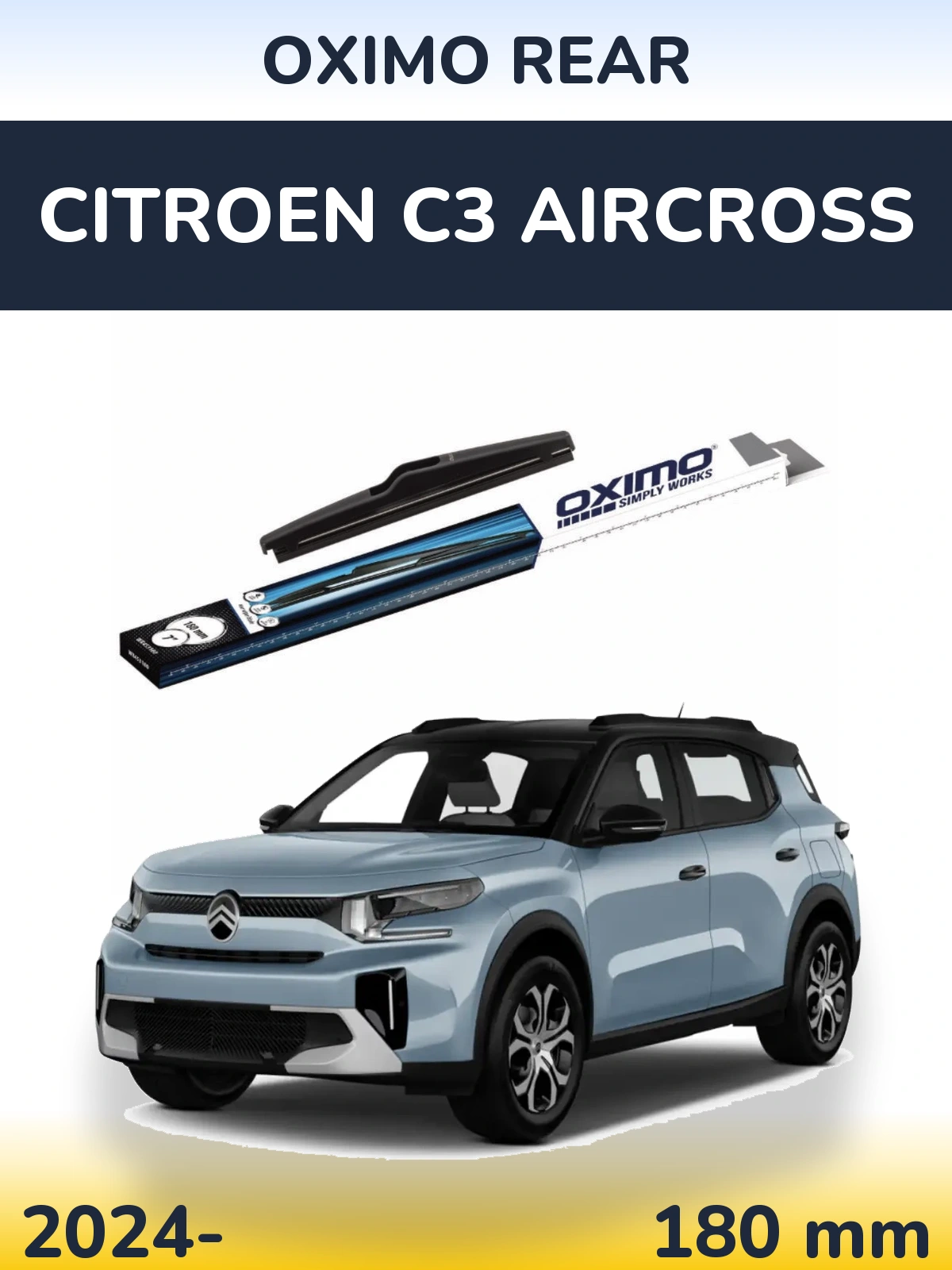 Ștergătoare Oximo Rear pentru Citroen C3 Aircross