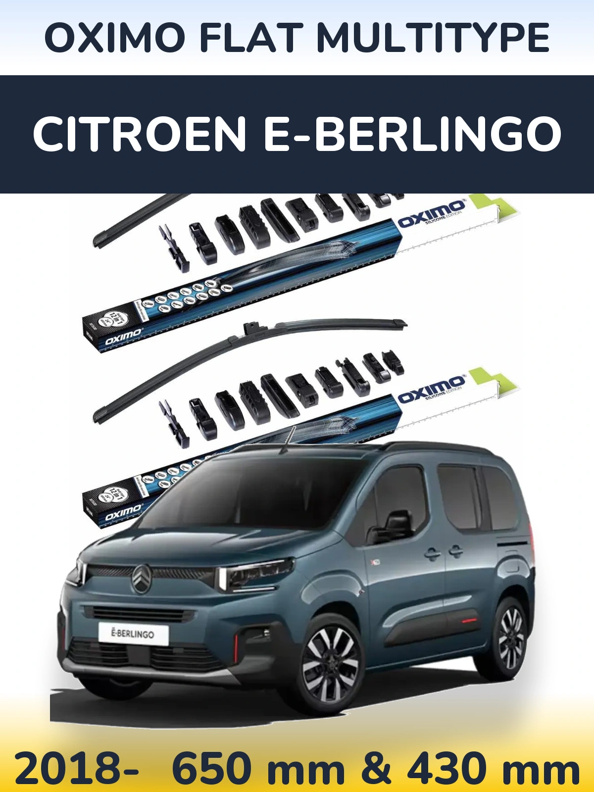 Ștergătoare Oximo Flat MultiTipe pentru Citroen e-Berlingo