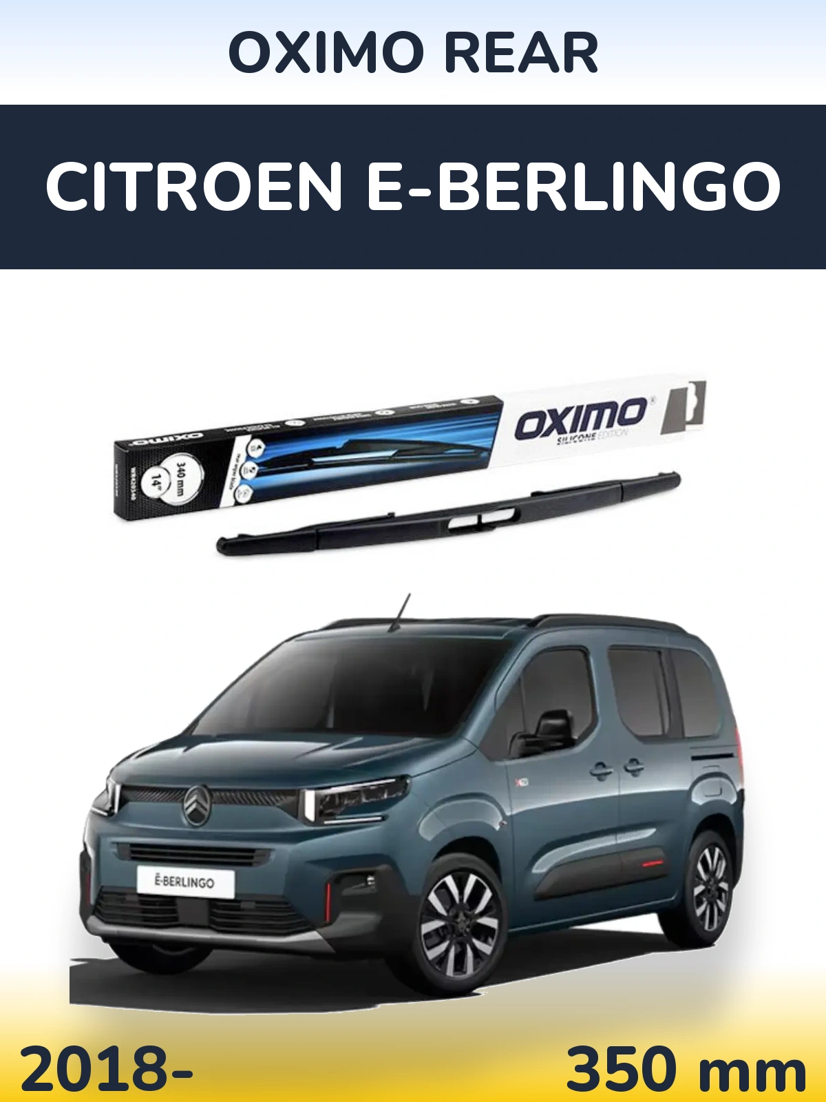 Rear wiper blade Oximo Rear 350 mm for Citroen e-Berlingo 2018-2026
