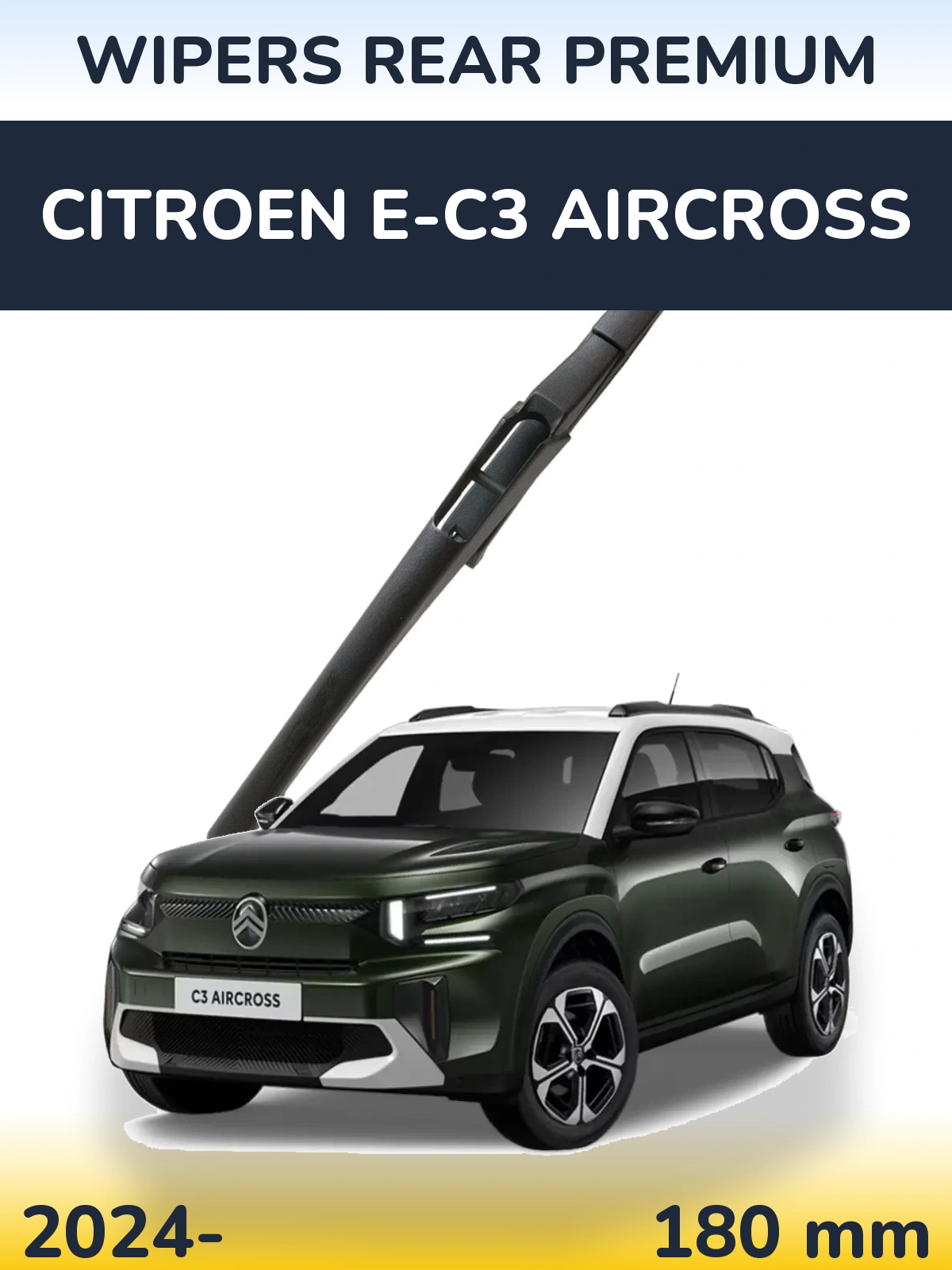 Задня щітка WIPERS REAR PREMIUM 180 мм для Citroen e-C3 Aircross 2024-2026