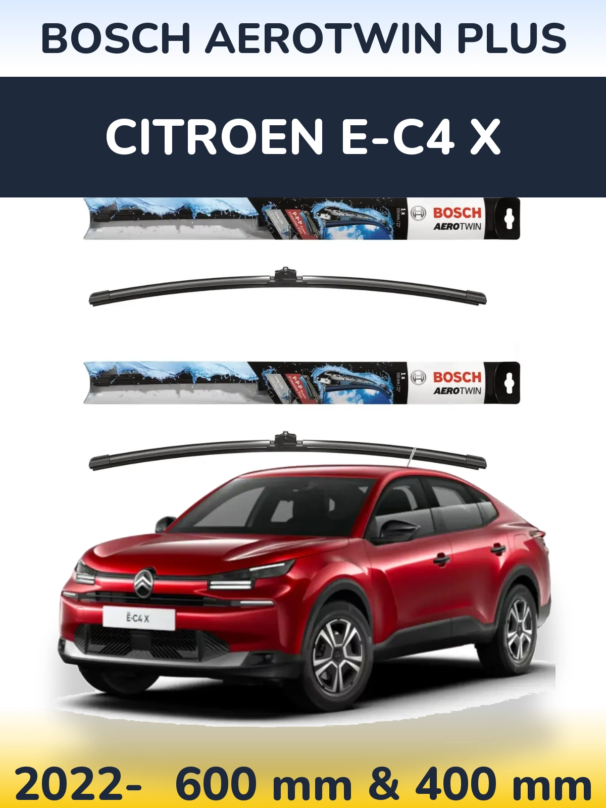 Ștergătoare BOSCH AeroTwin Plus pentru Citroen e-C4 X