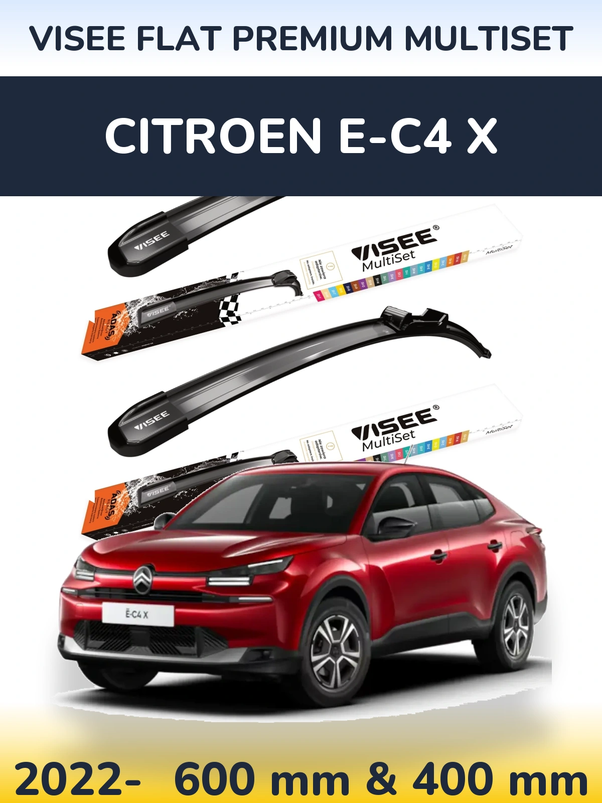 Ștergătoare VISEE FLAT PREMIUM MultiSet pentru Citroen e-C4 X