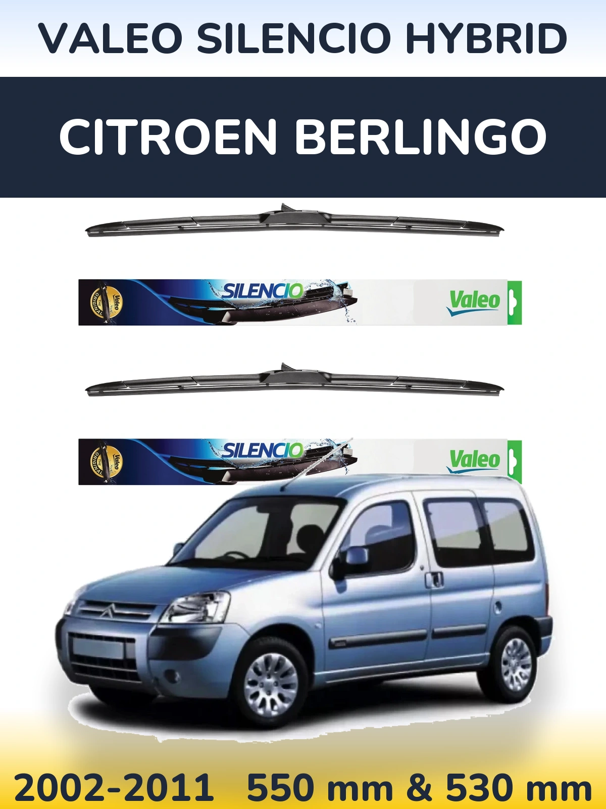 Ștergătoare Valeo Silencio Hybrid pentru Citroen Berlingo