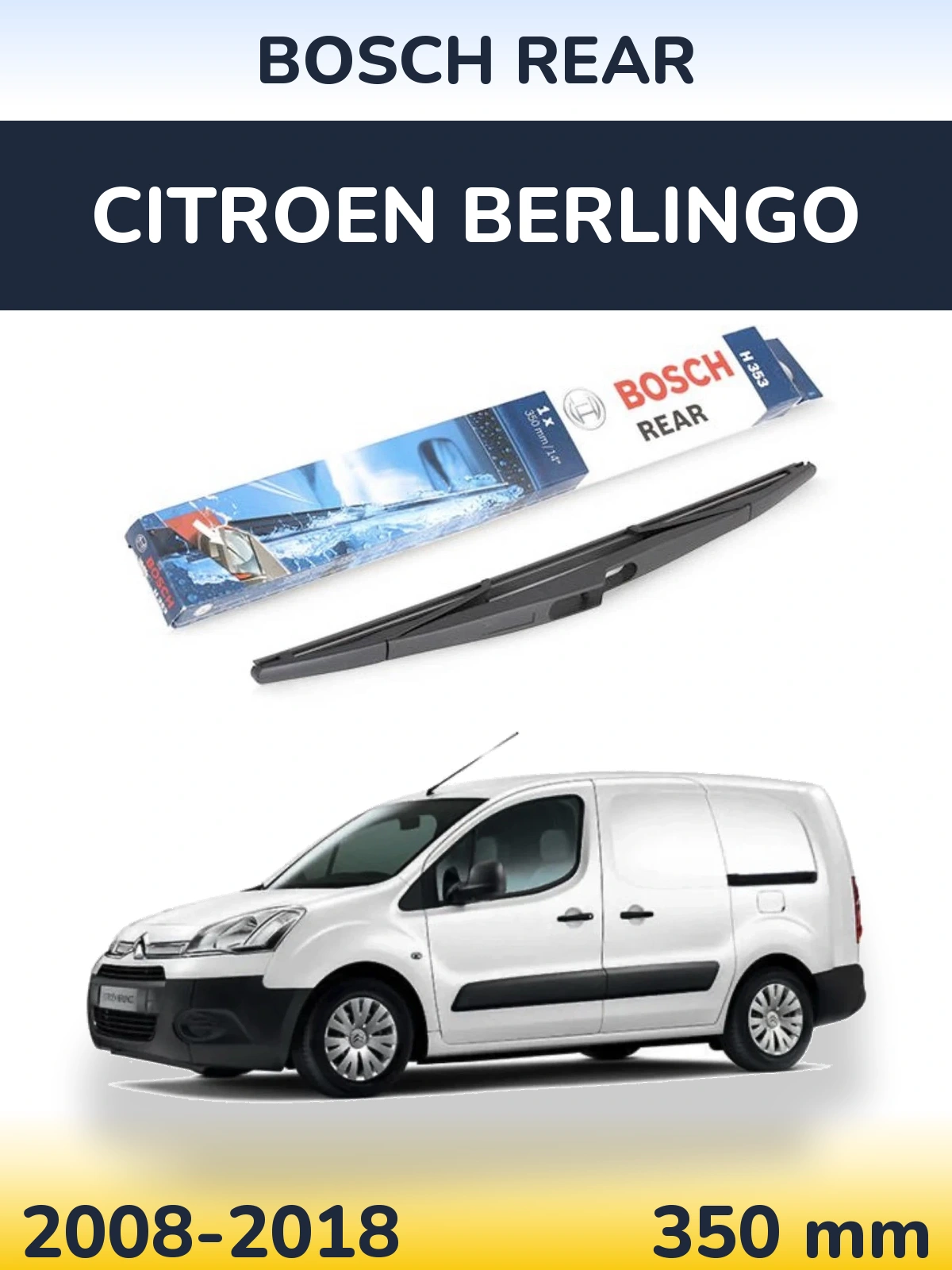 Ștergătoare BOSCH Rear pentru Citroen Berlingo