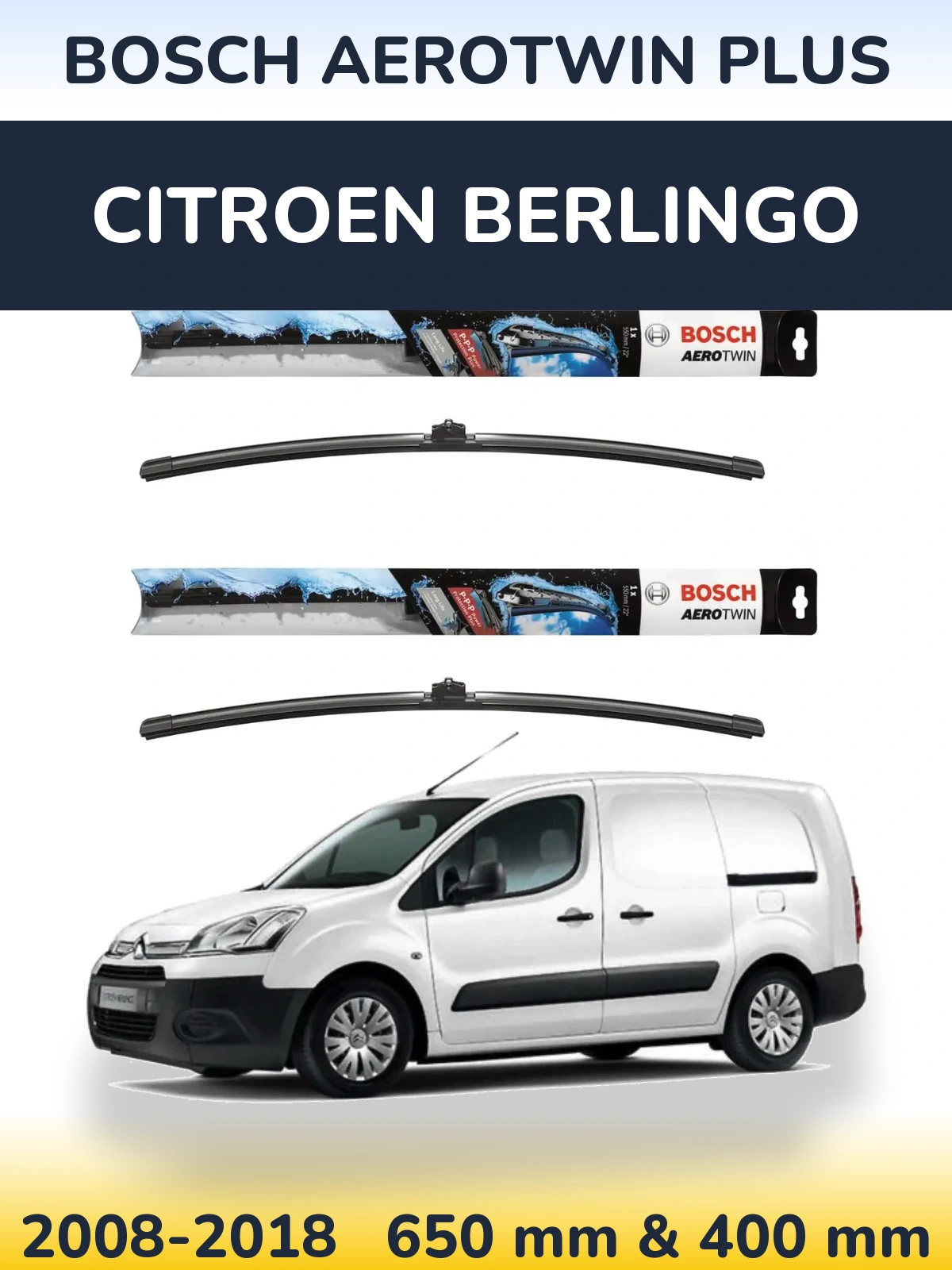 Ștergătoare BOSCH AeroTwin Plus pentru Citroen Berlingo