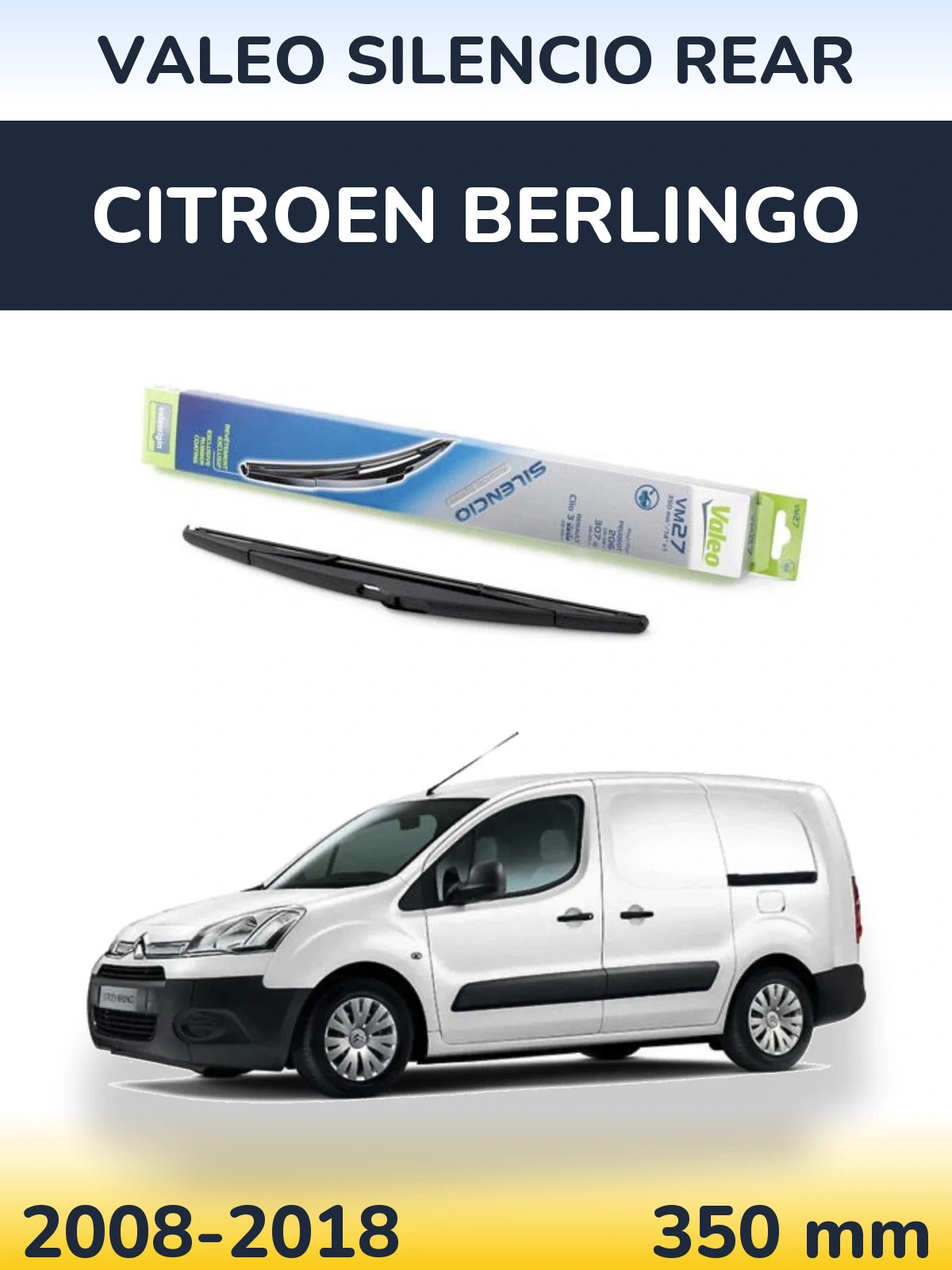 Ștergătoare Valeo Silencio Rear pentru Citroen Berlingo