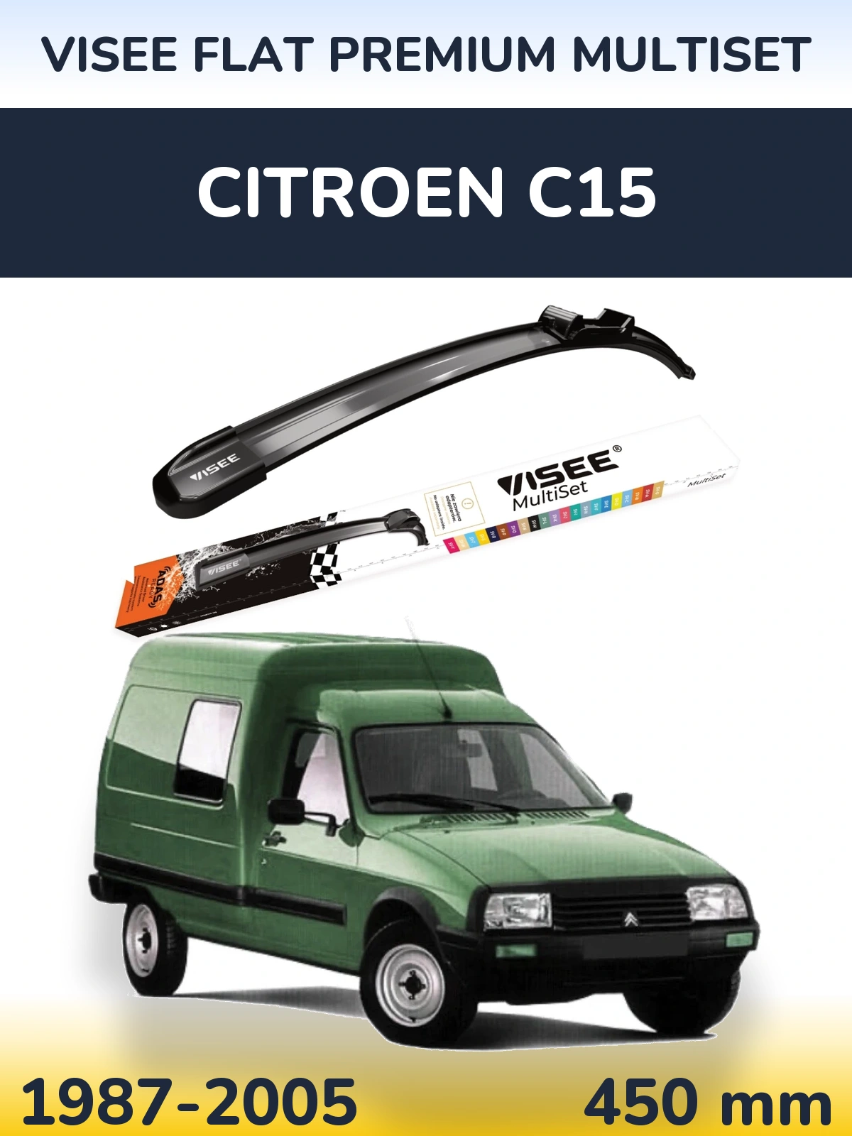 Ștergătoare VISEE FLAT PREMIUM MultiSet pentru Citroen C15
