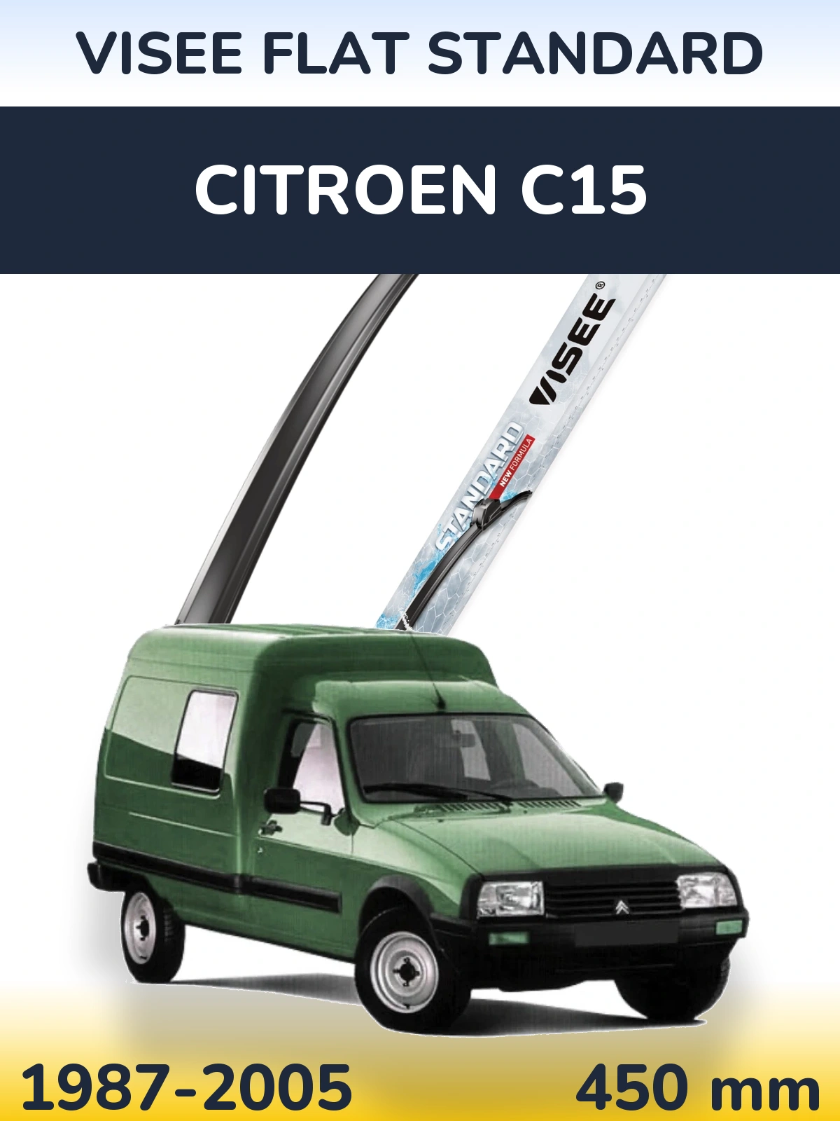 Ștergătoare VISEE FLAT STANDARD pentru Citroen C15