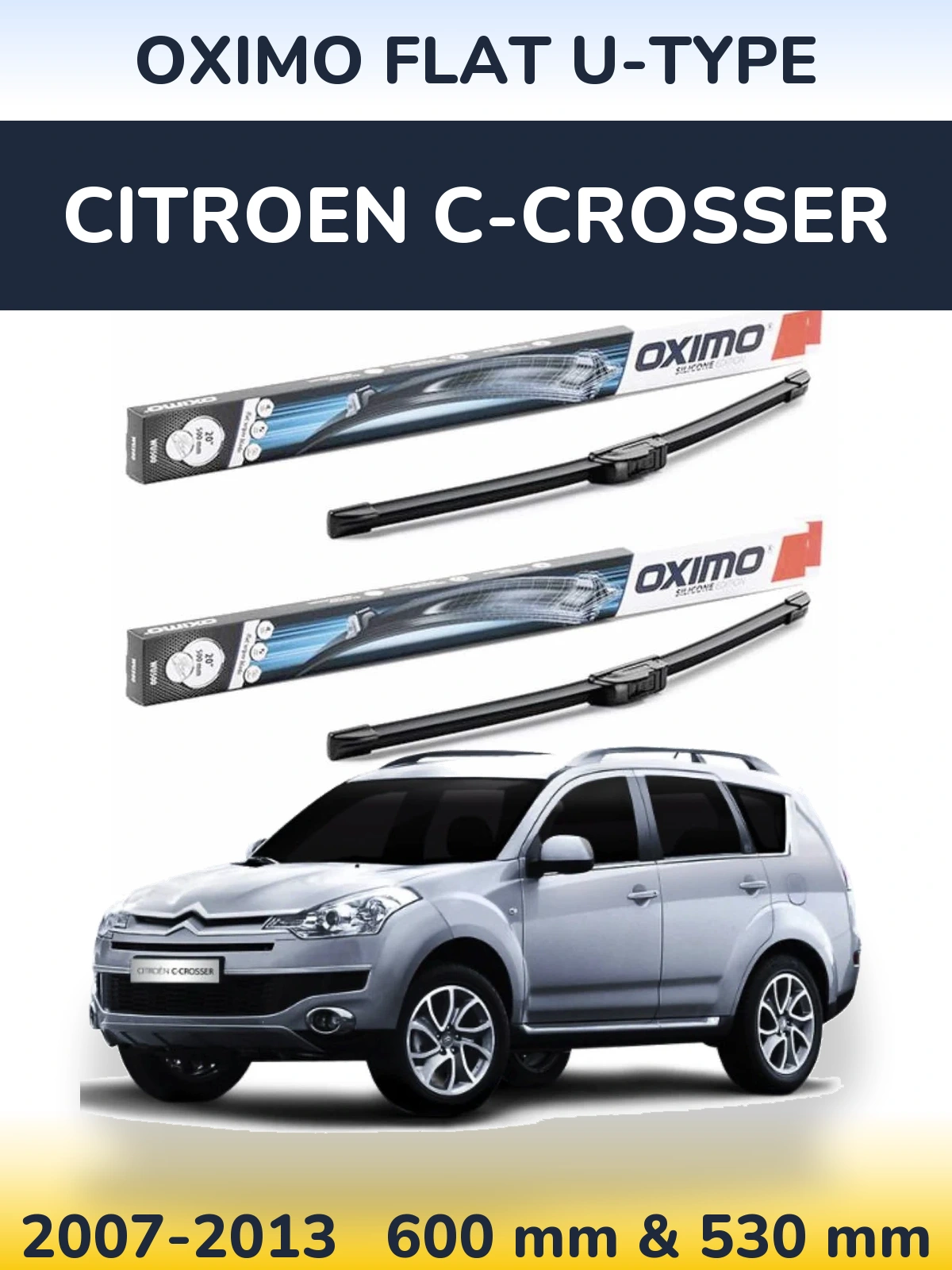 Ștergătoare Oximo Flat U-type pentru Citroen C-Crosser