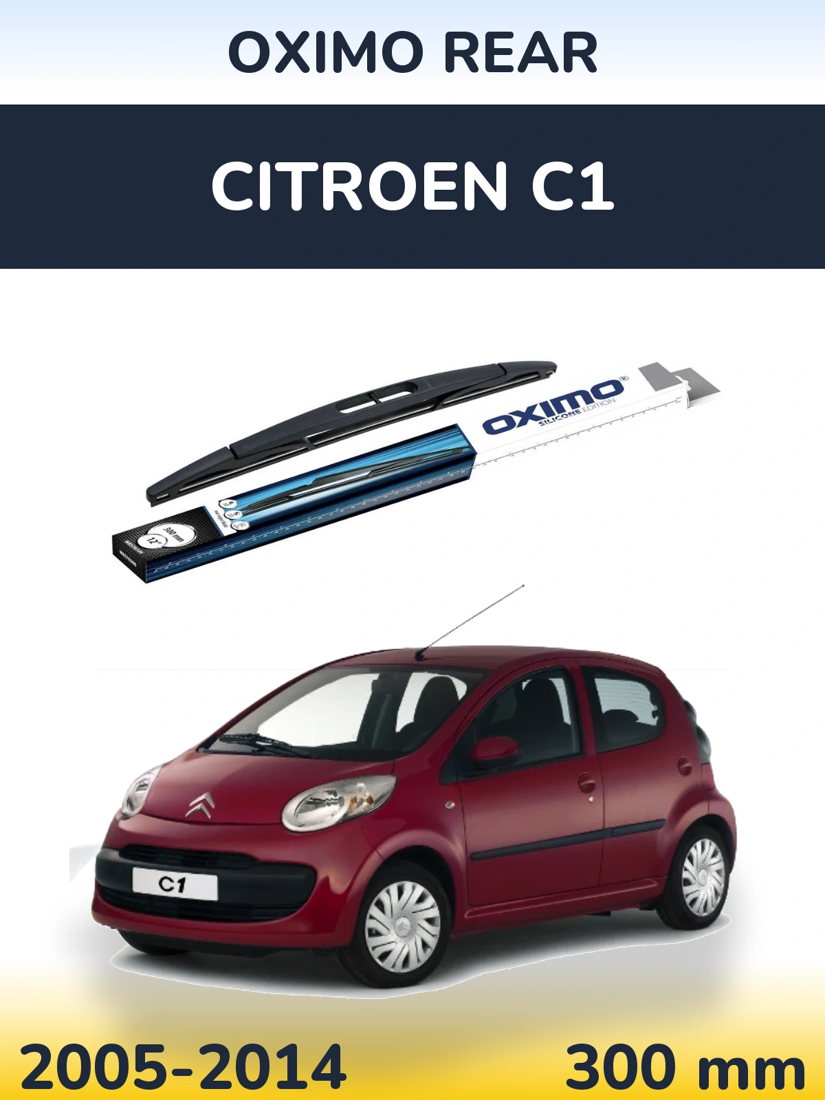 Ștergătoare Oximo Rear pentru Citroen C1