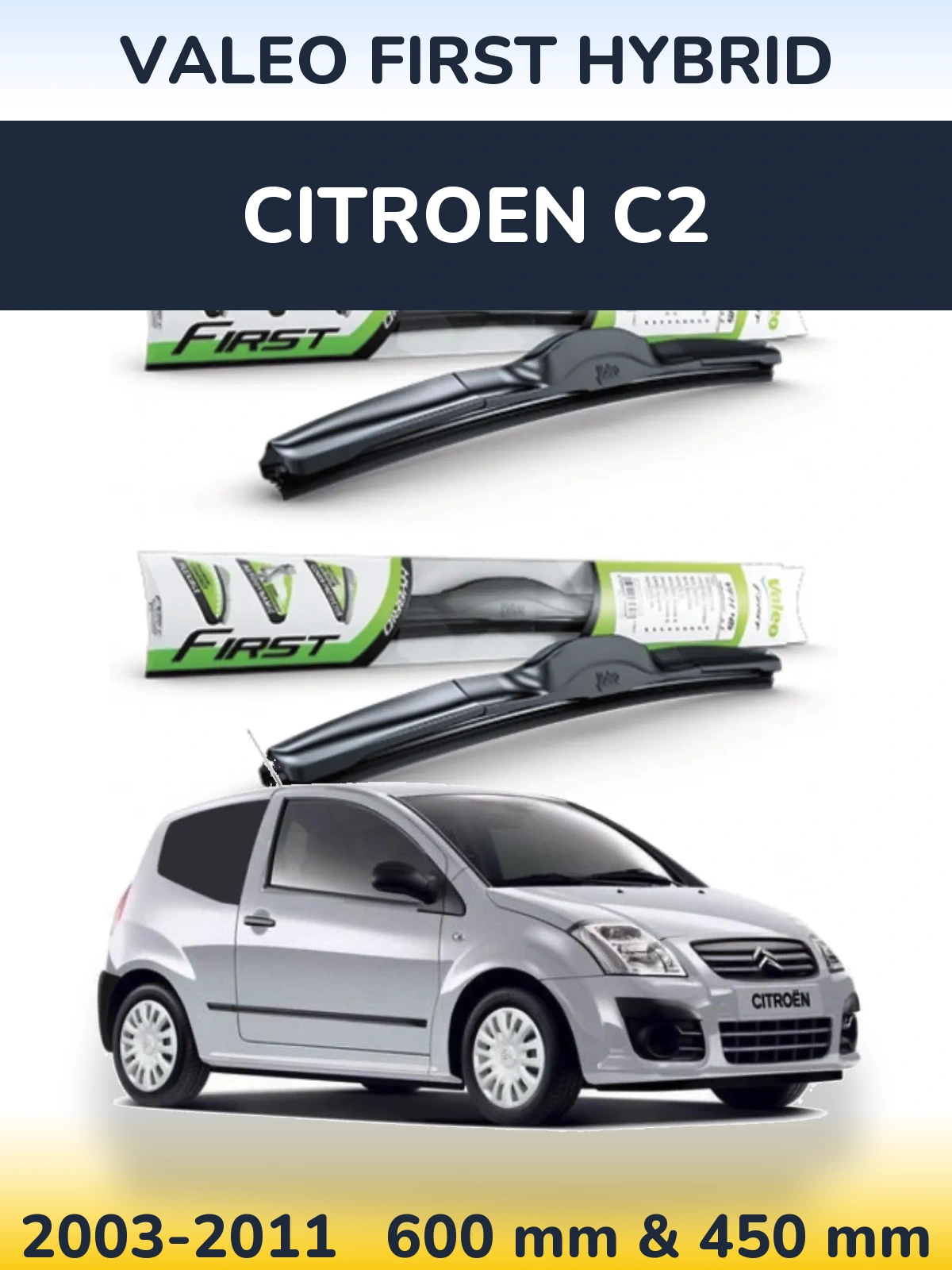 Ștergătoare Valeo First Hybrid pentru Citroen C2