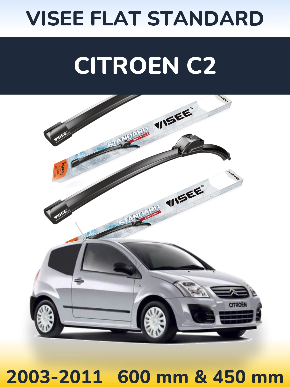 Ștergătoare VISEE FLAT STANDARD pentru Citroen C2