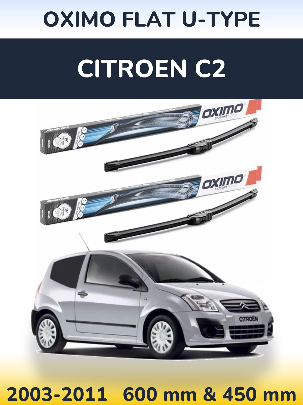 Ștergătoare Oximo Flat U-type pentru Citroen C2