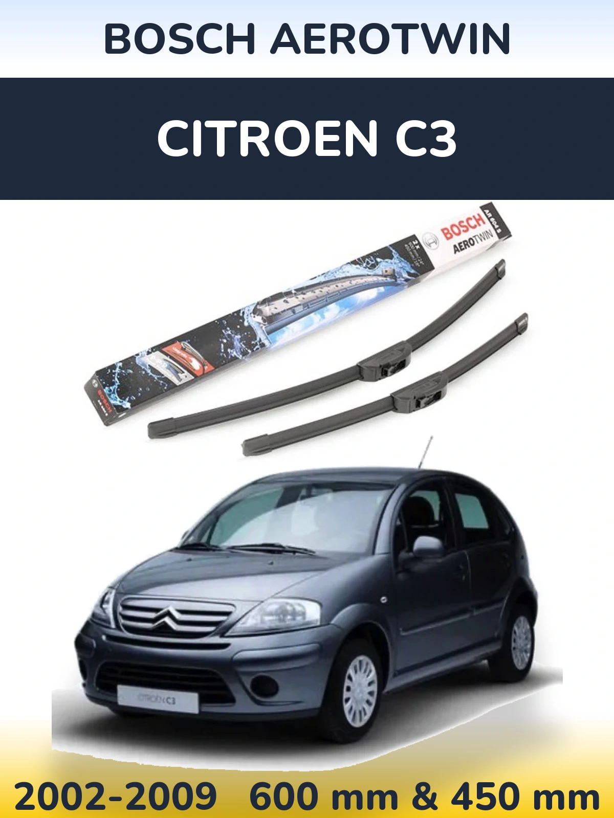 Ștergătoare BOSCH AeroTwin pentru Citroen C3