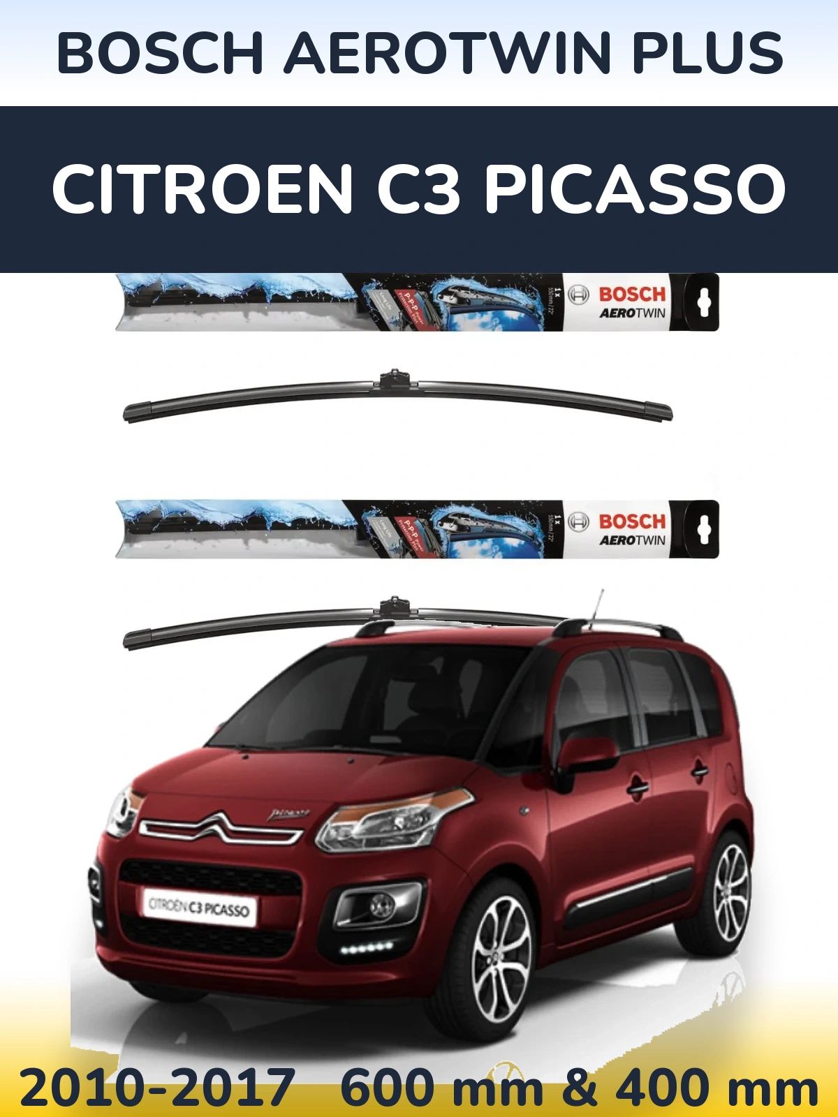 Ștergătoare BOSCH AeroTwin Plus pentru Citroen C3 Picasso