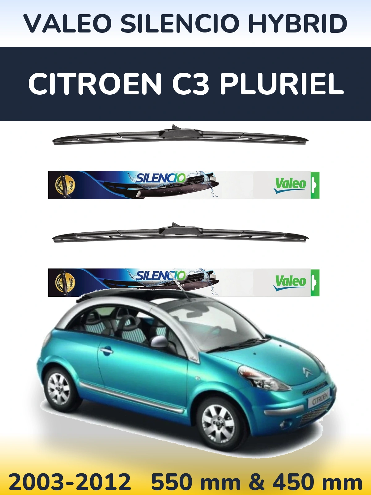 Ștergătoare Valeo Silencio Hybrid pentru Citroen C3 Pluriel