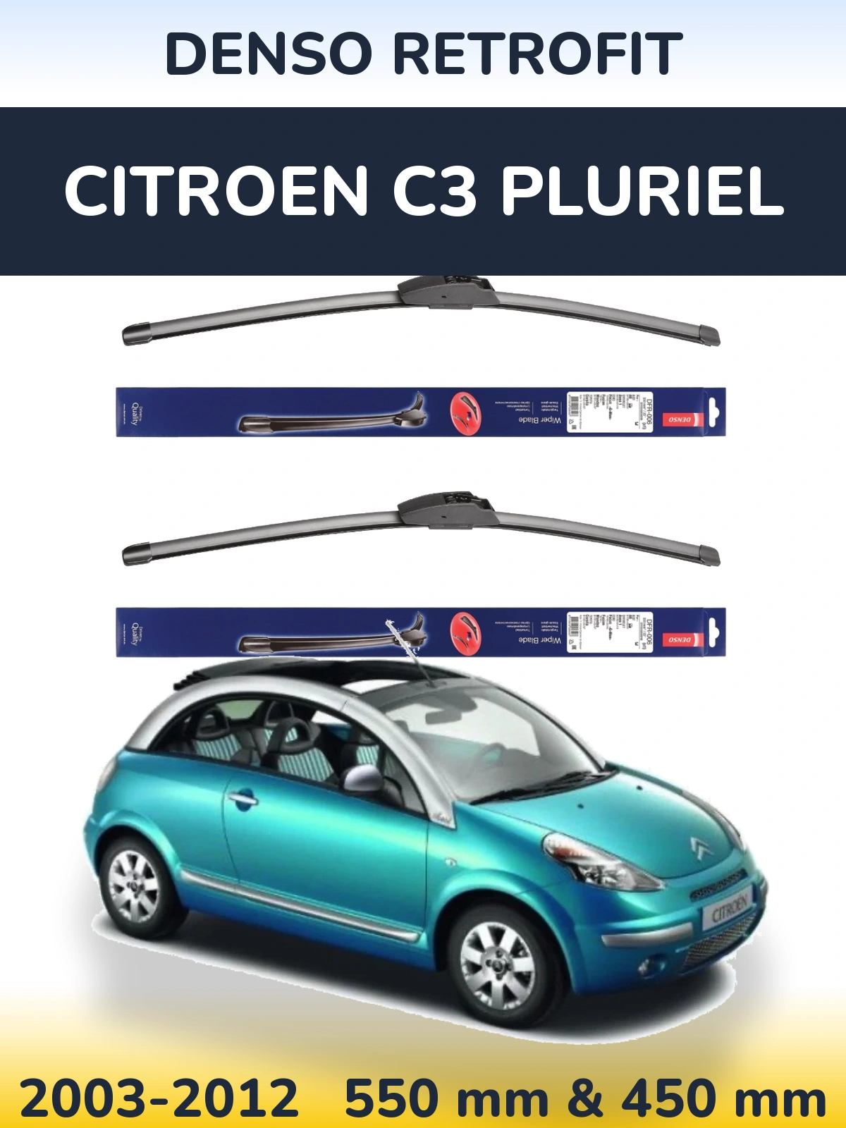 Ștergătoare Denso Retrofit pentru Citroen C3 Pluriel