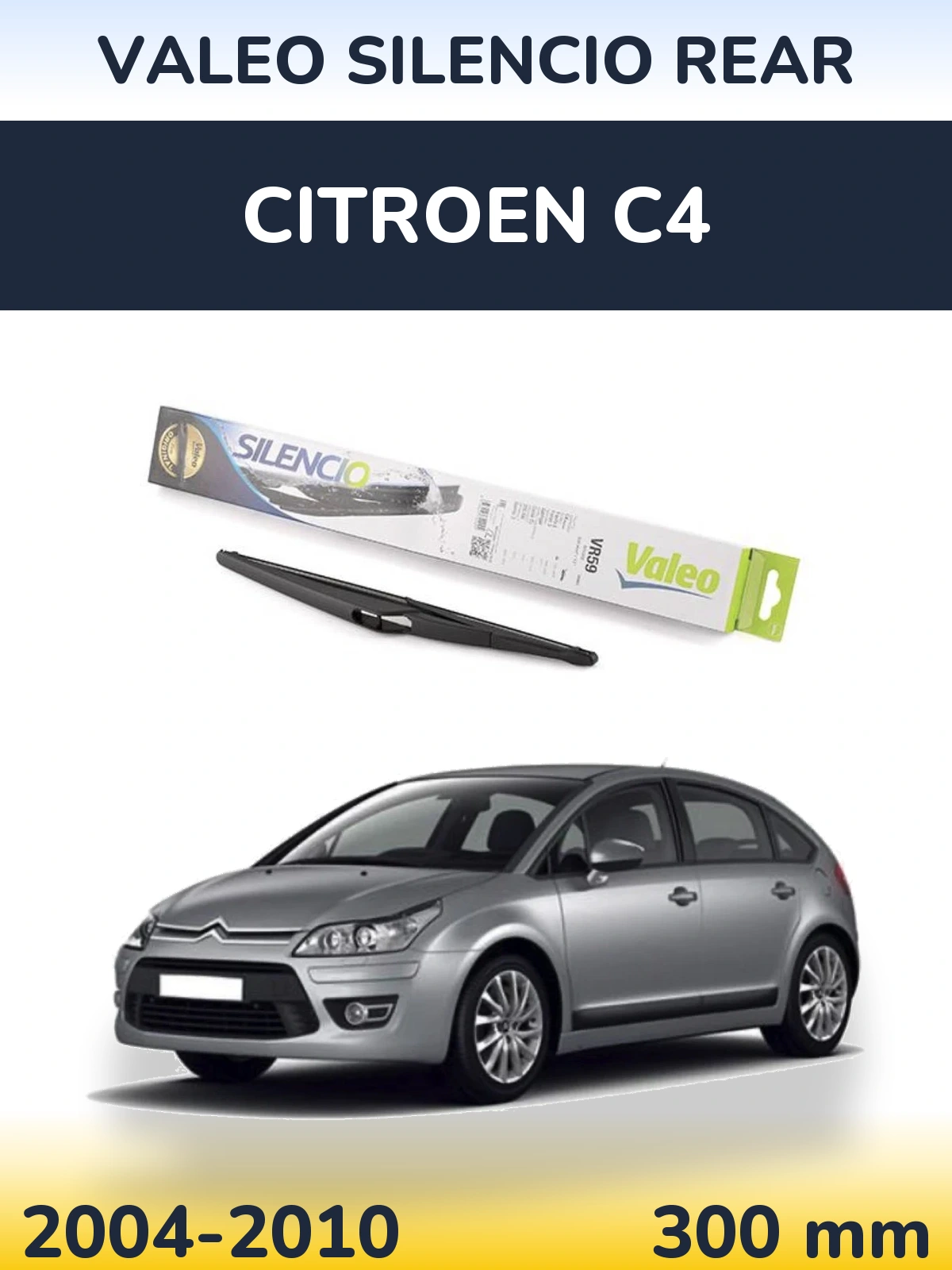 Ștergătoare Valeo Silencio Rear pentru Citroen C4
