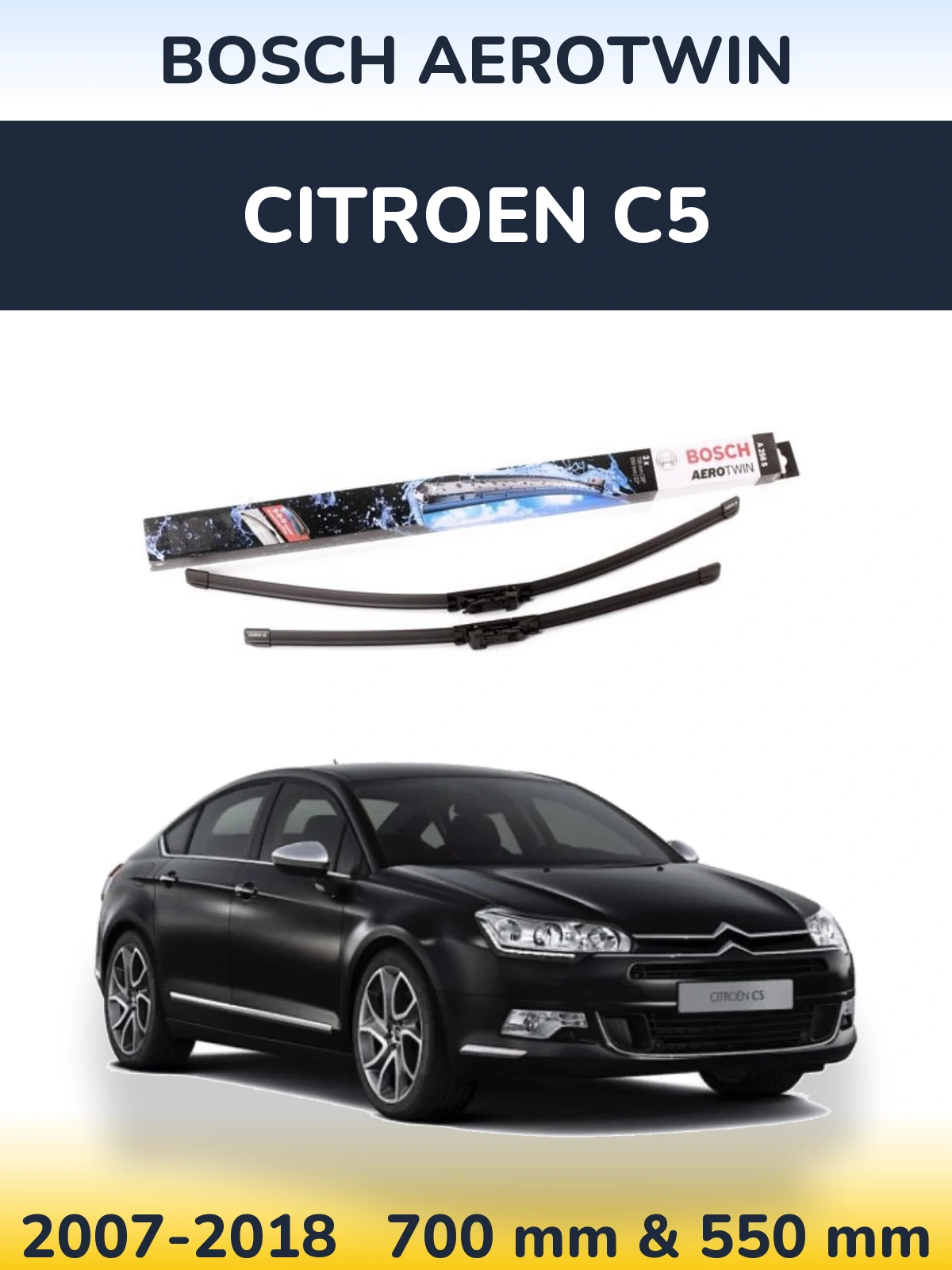 Ștergătoare BOSCH AeroTwin pentru Citroen C5