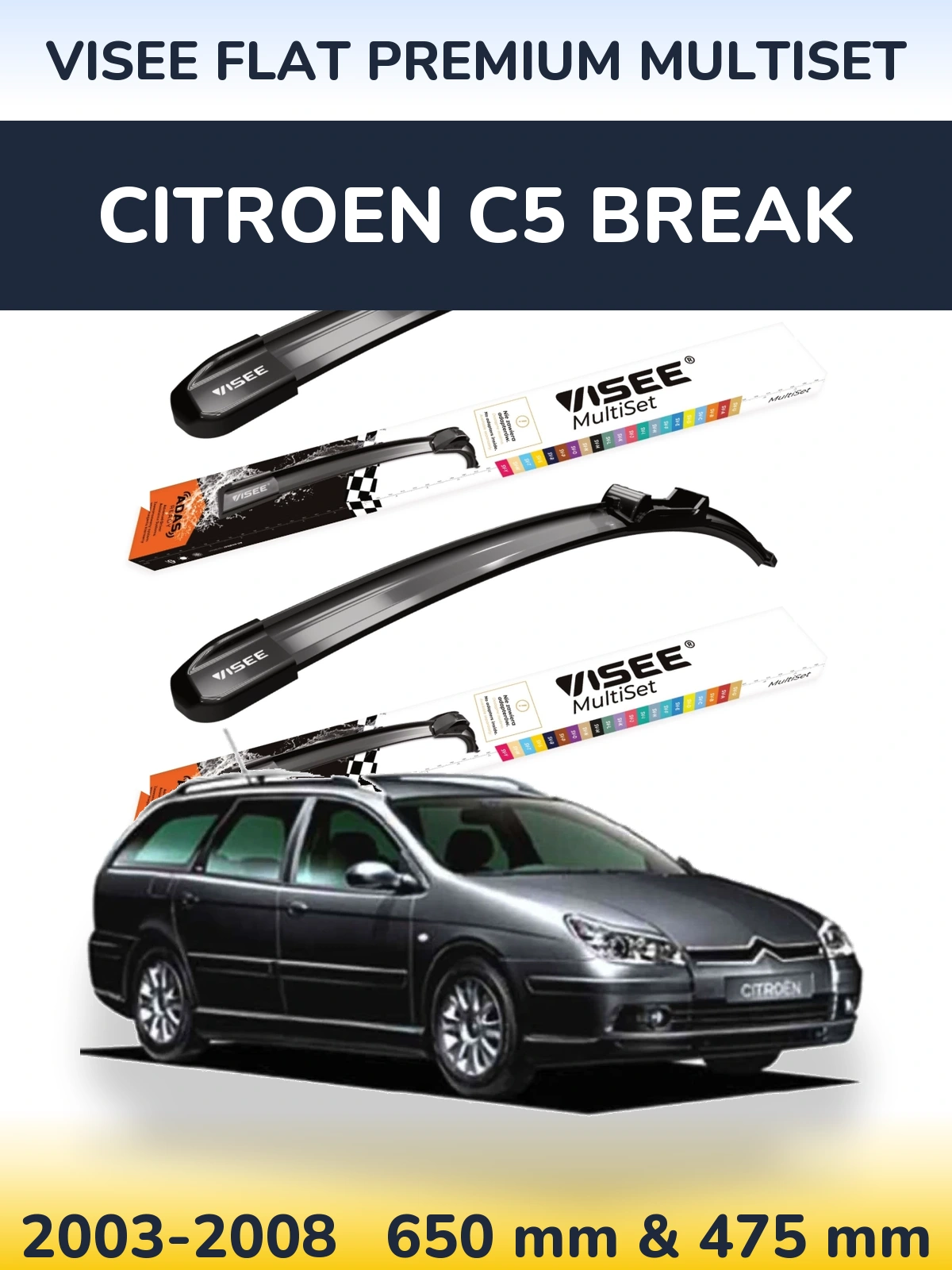 Ștergătoare VISEE FLAT PREMIUM MultiSet pentru Citroen C5 Break
