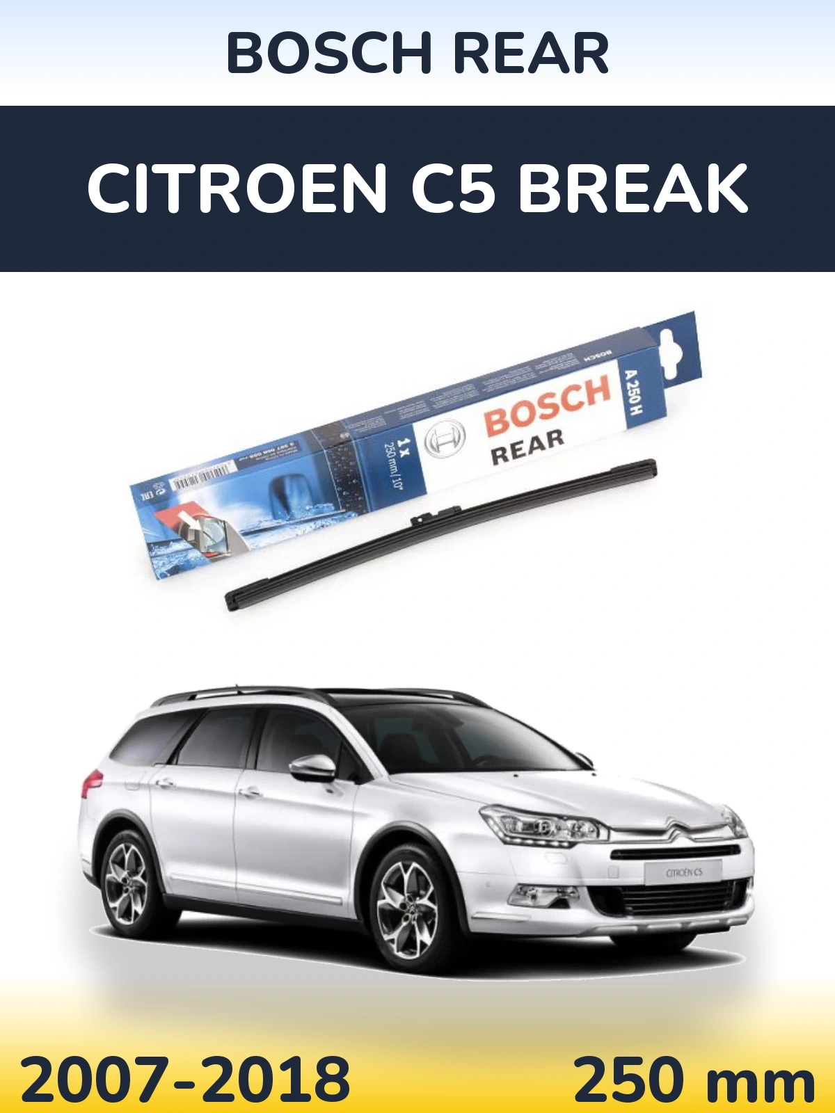 Ștergătoare BOSCH Rear pentru Citroen C5 Break