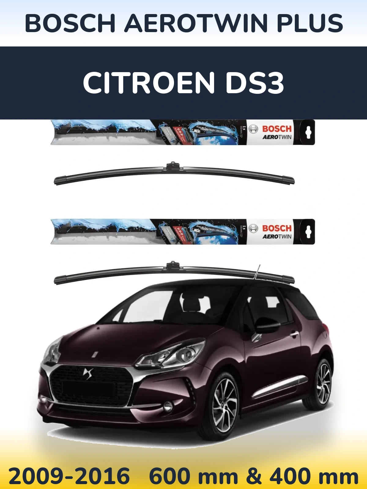 Ștergătoare BOSCH AeroTwin Plus pentru Citroen DS3