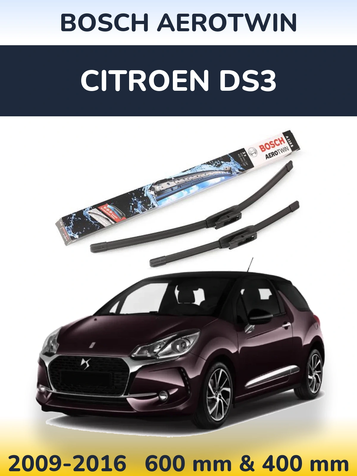 Ștergătoare BOSCH AeroTwin pentru Citroen DS3